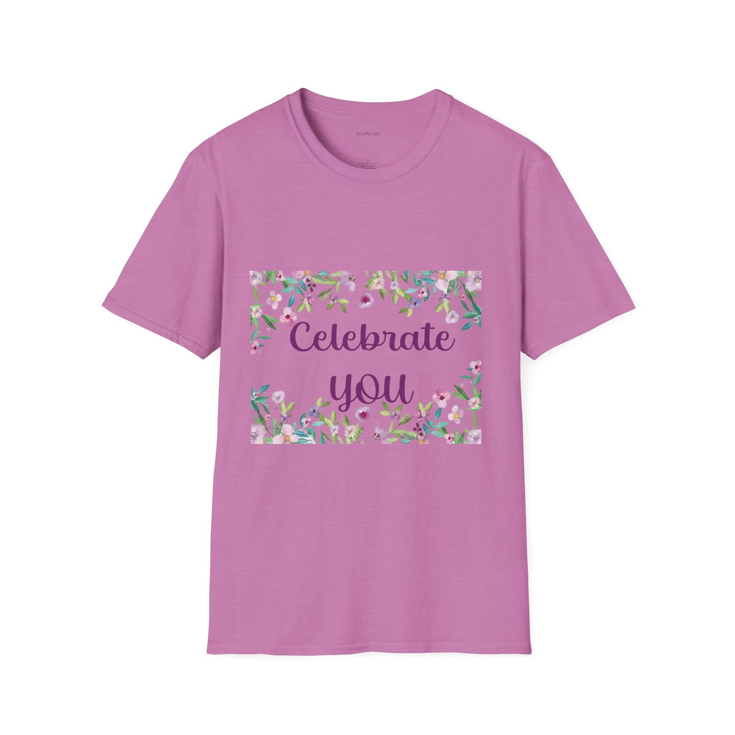 Celebrate You - Unisex Softstyle T-Shirt 100% Cotton Graphic