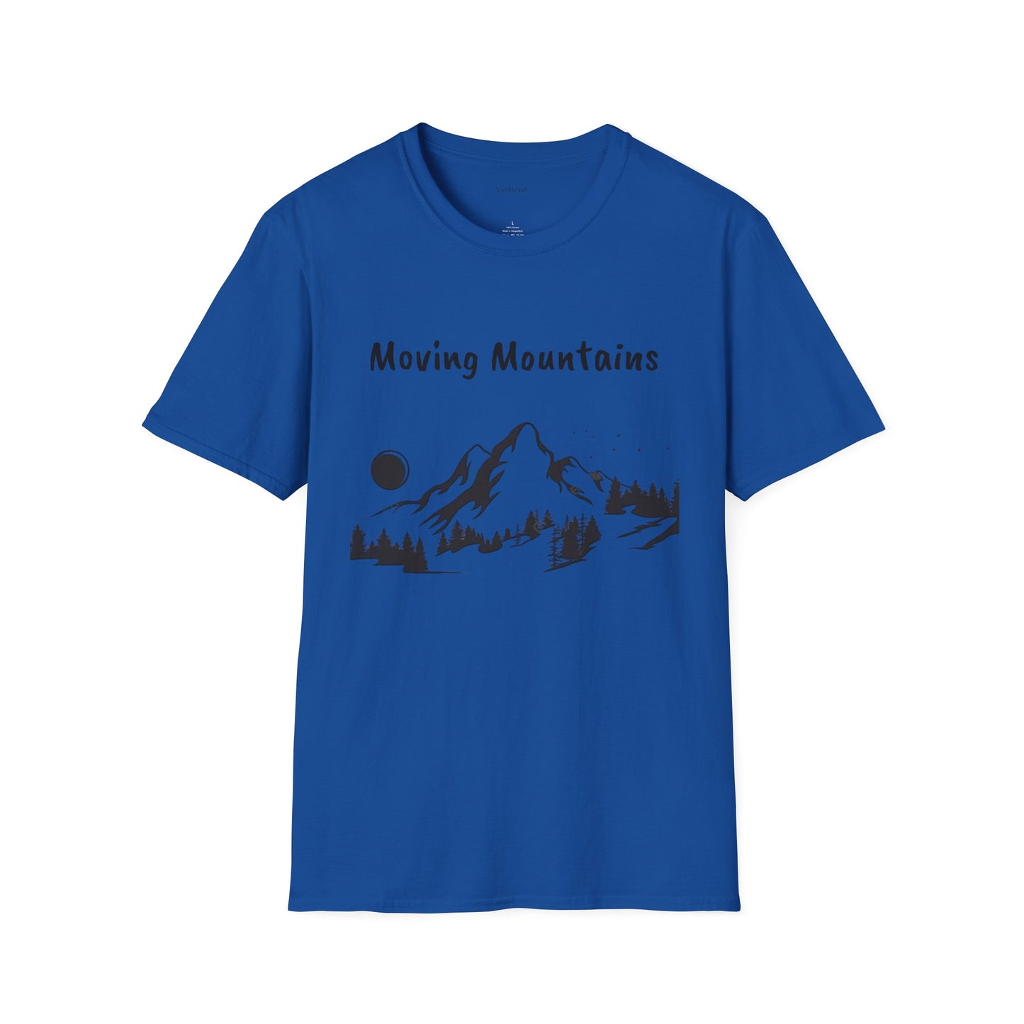 Moving Mountains - Unisex Softstyle T-Shirt 100% Cotton Graphic