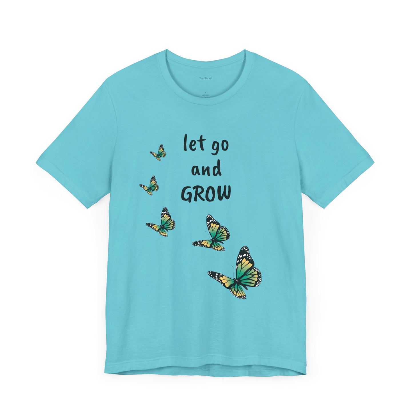 Let Go and GROW - Unisex Jersey Short Sleeve Tee