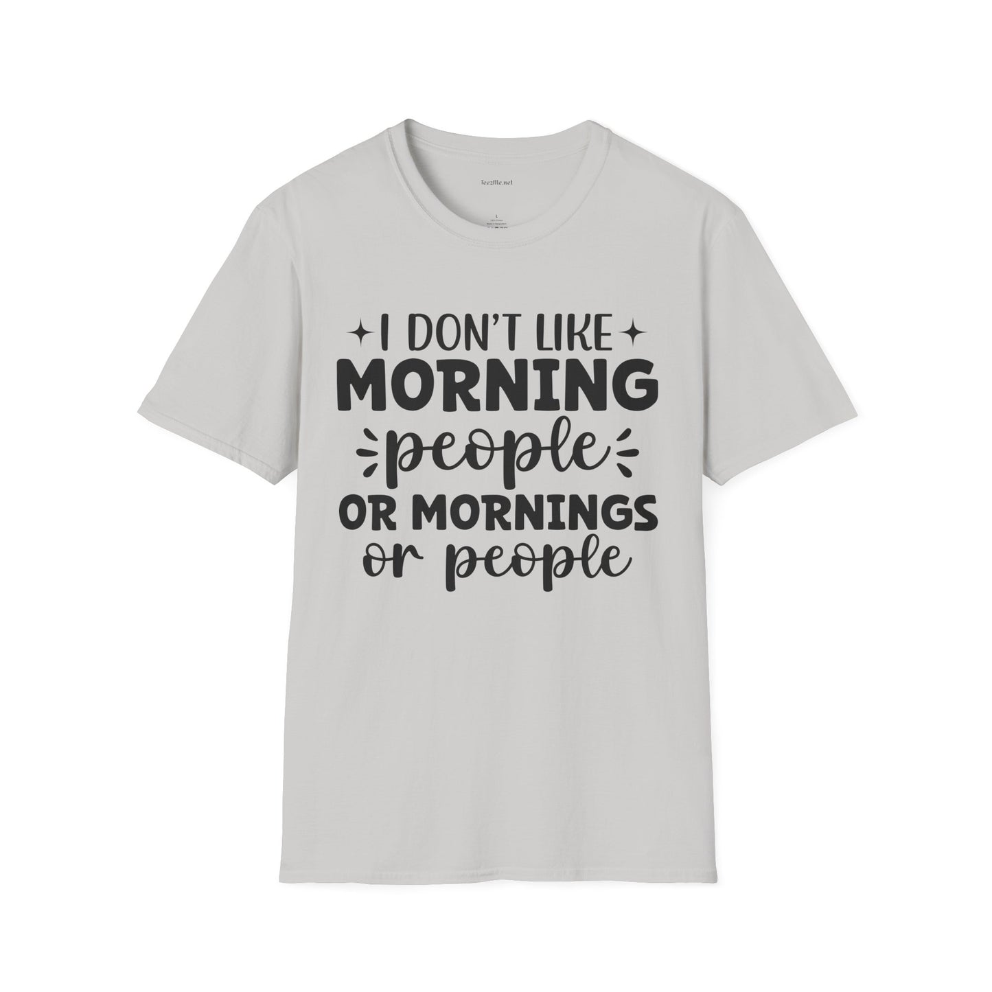I don't like - Unisex Softstyle T-Shirt 100% Cotton Graphic