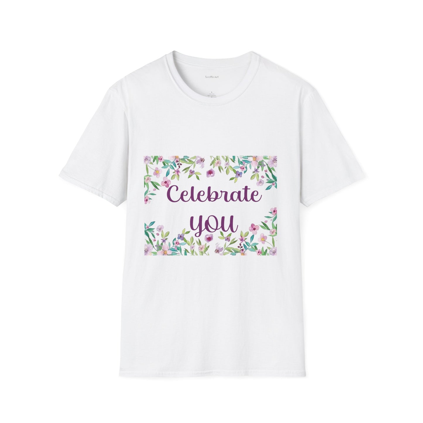 Celebrate You - Unisex Softstyle T-Shirt 100% Cotton Graphic