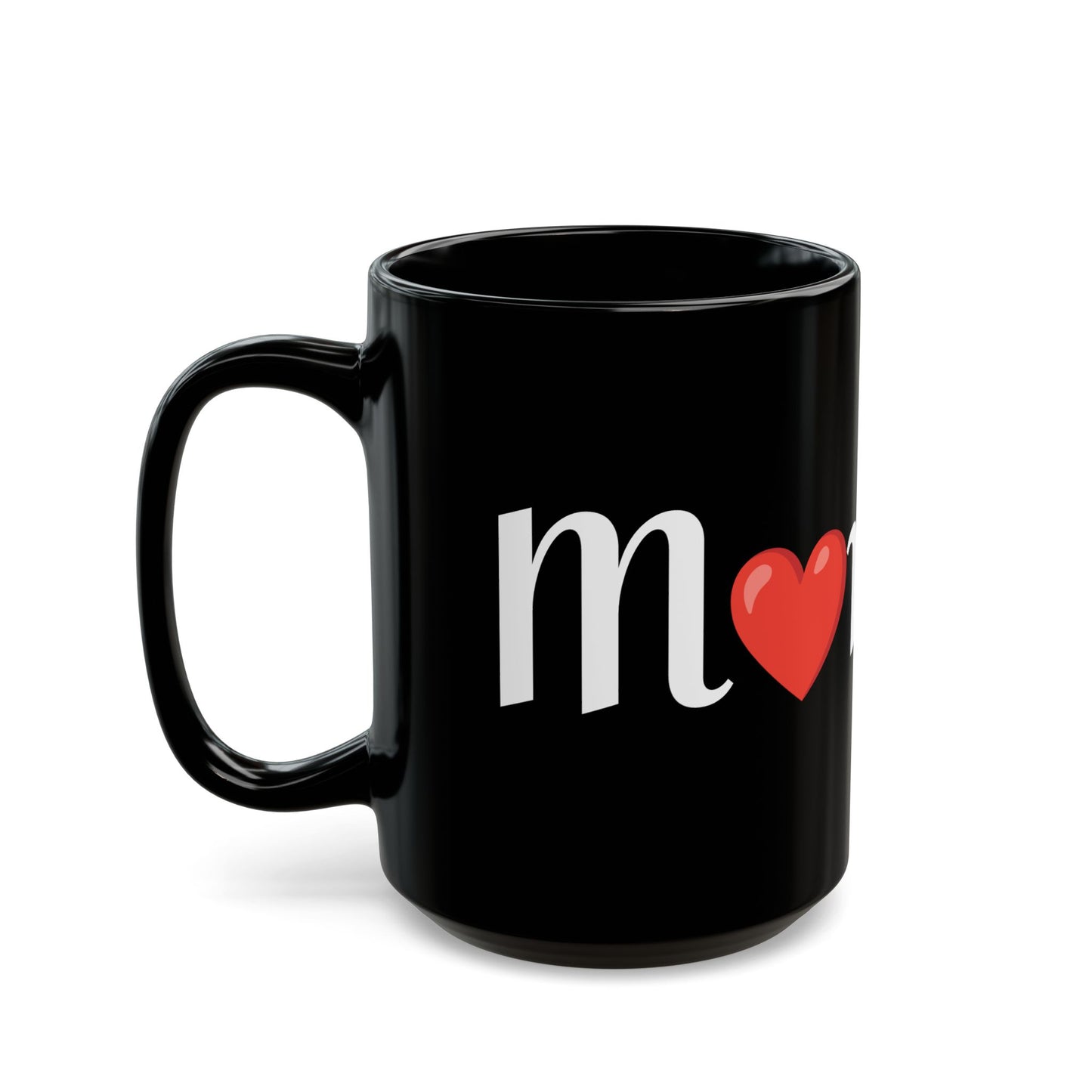 Mommy - Black Mug (11oz, 15oz) #Coffee #Tea