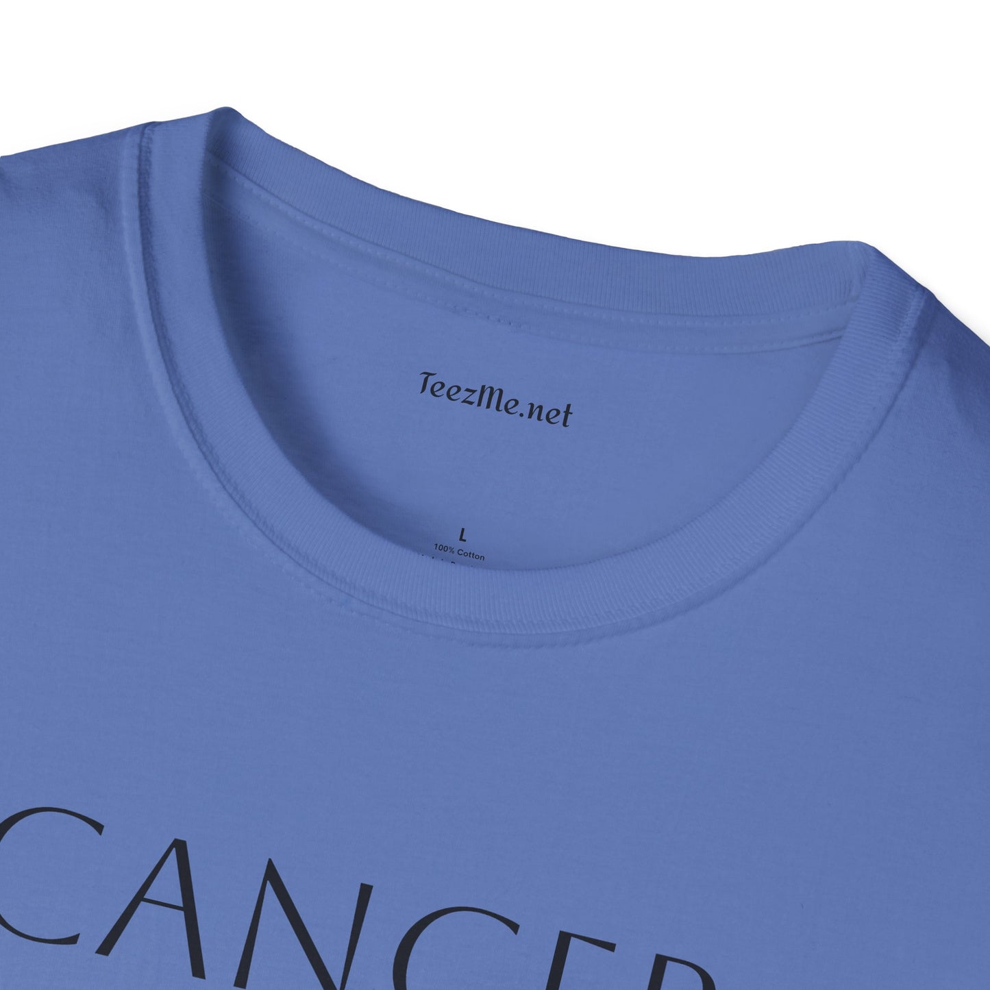 CANCER - Unisex Softstyle T-Shirt 100% Cotton Graphic
