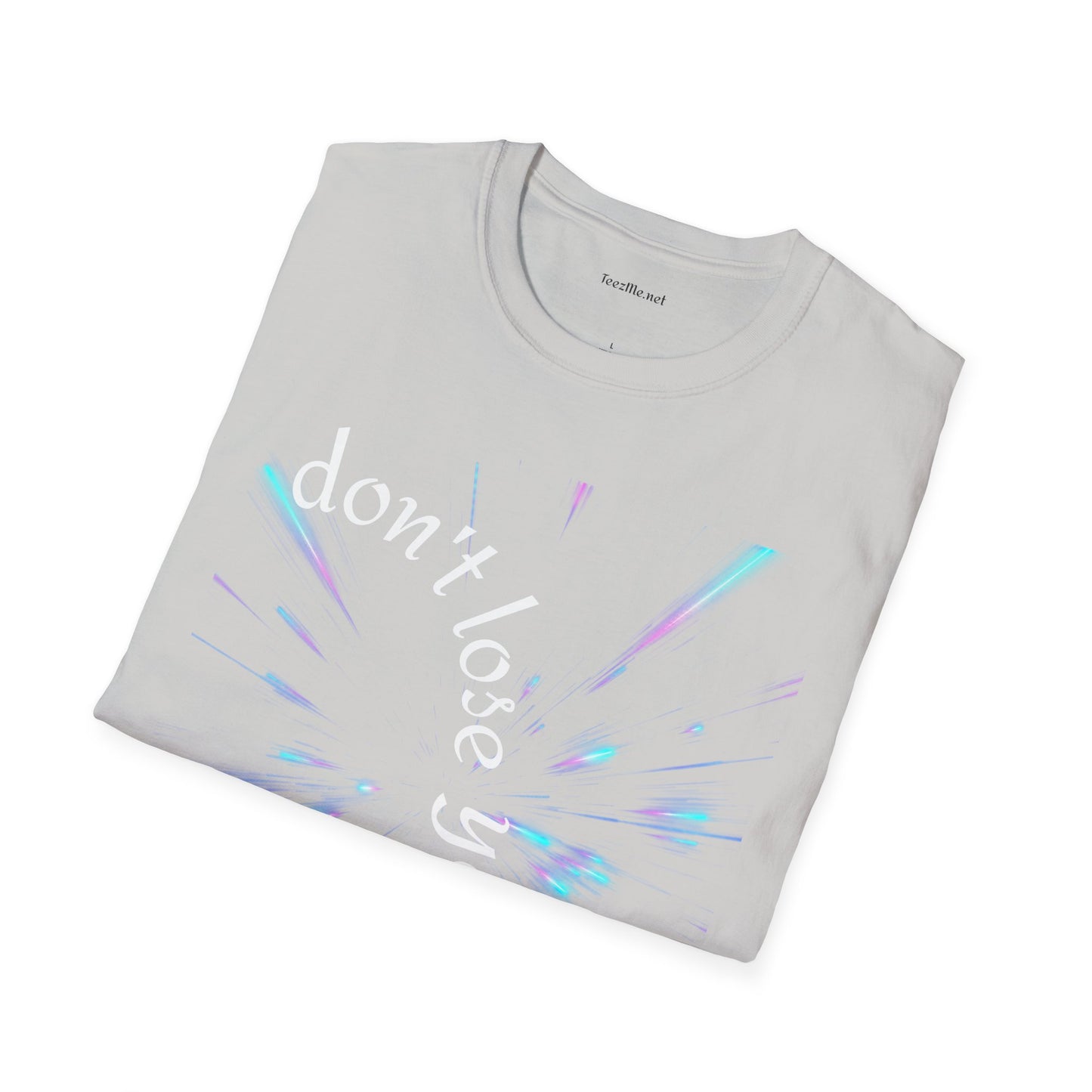 Don't lose yourself - Unisex Softstyle T-Shirt 100% Cotton Graphic