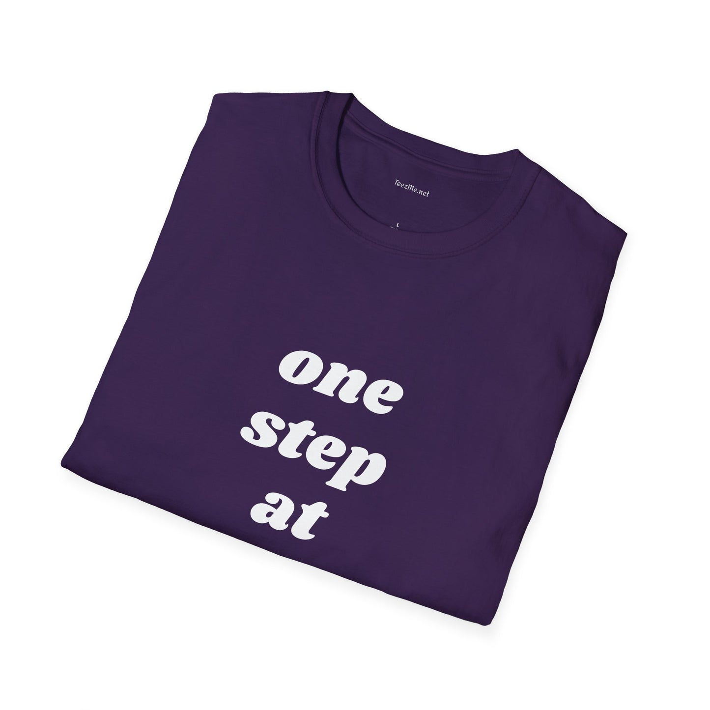 One step at a time - Unisex Softstyle T-Shirt 100% Cotton Graphic