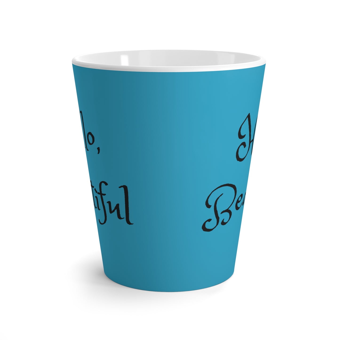 Hello, Beautiful - Latte Mug #Coffee #Tea