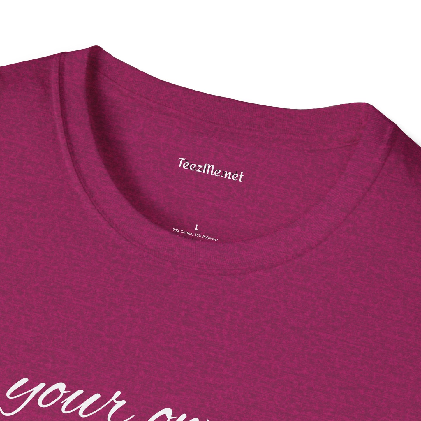 Be Your Own Hero - Unisex Softstyle T-Shirt 100% Cotton Graphic