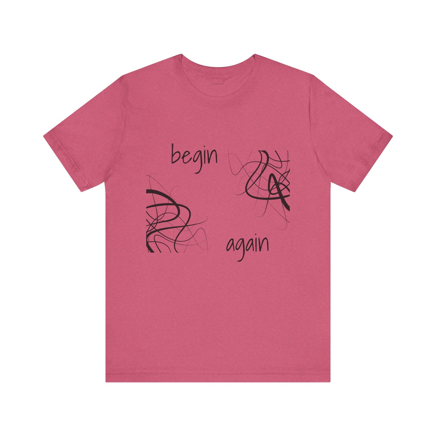 Begin Again - Unisex Jersey Short Sleeve Tee