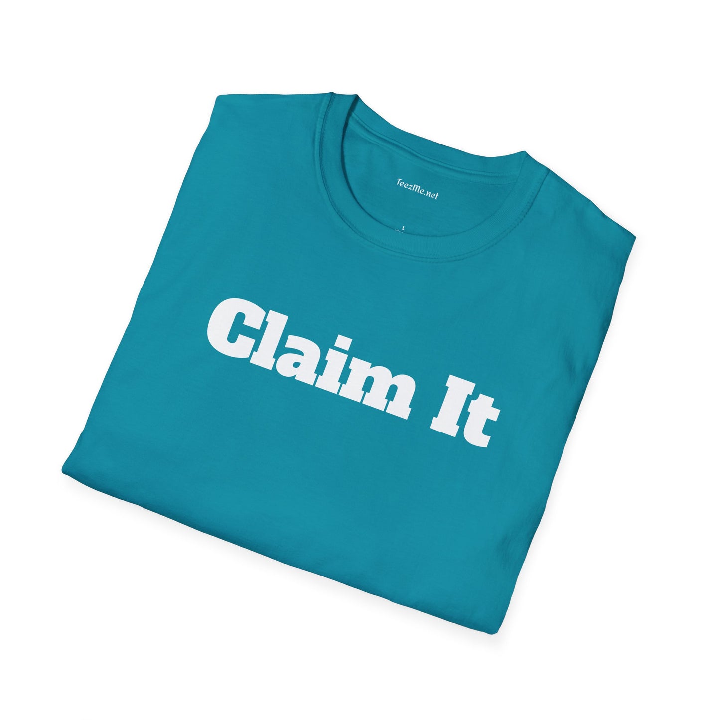 Claim It - Unisex Softstyle T-Shirt 100% Cotton Graphic