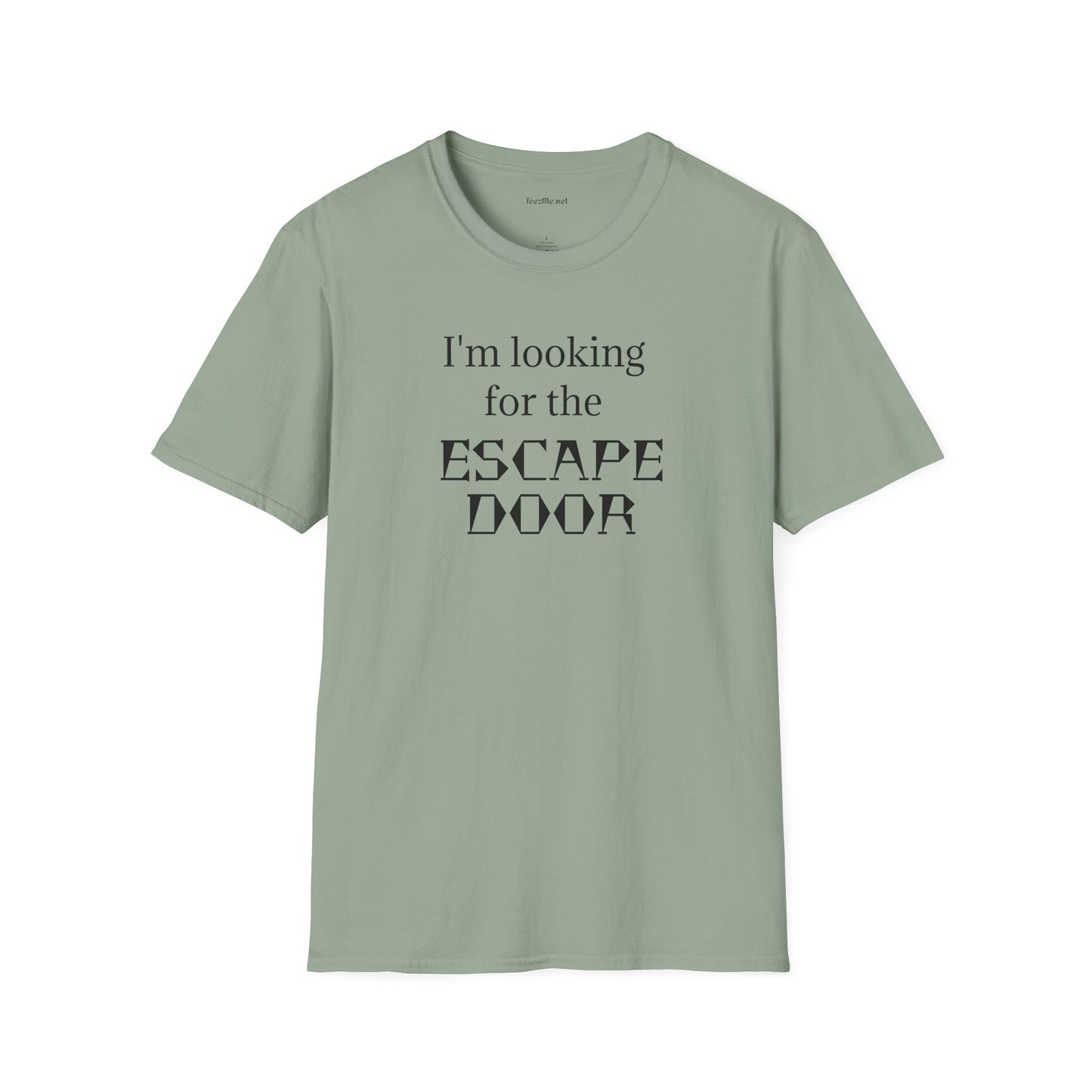 I'm looking for the ESCAPE DOOR - Unisex Softstyle T-Shirt 100% Cotton Graphic