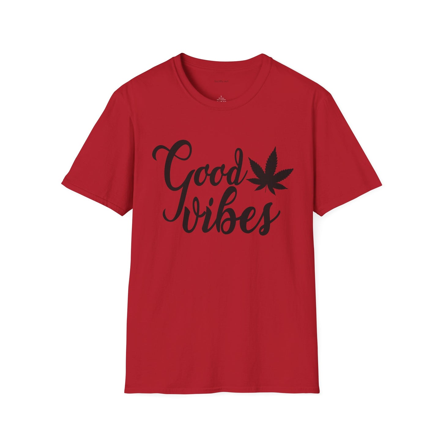 Good Vibes Weed - Unisex Softstyle T-Shirt 100% Cotton Graphic