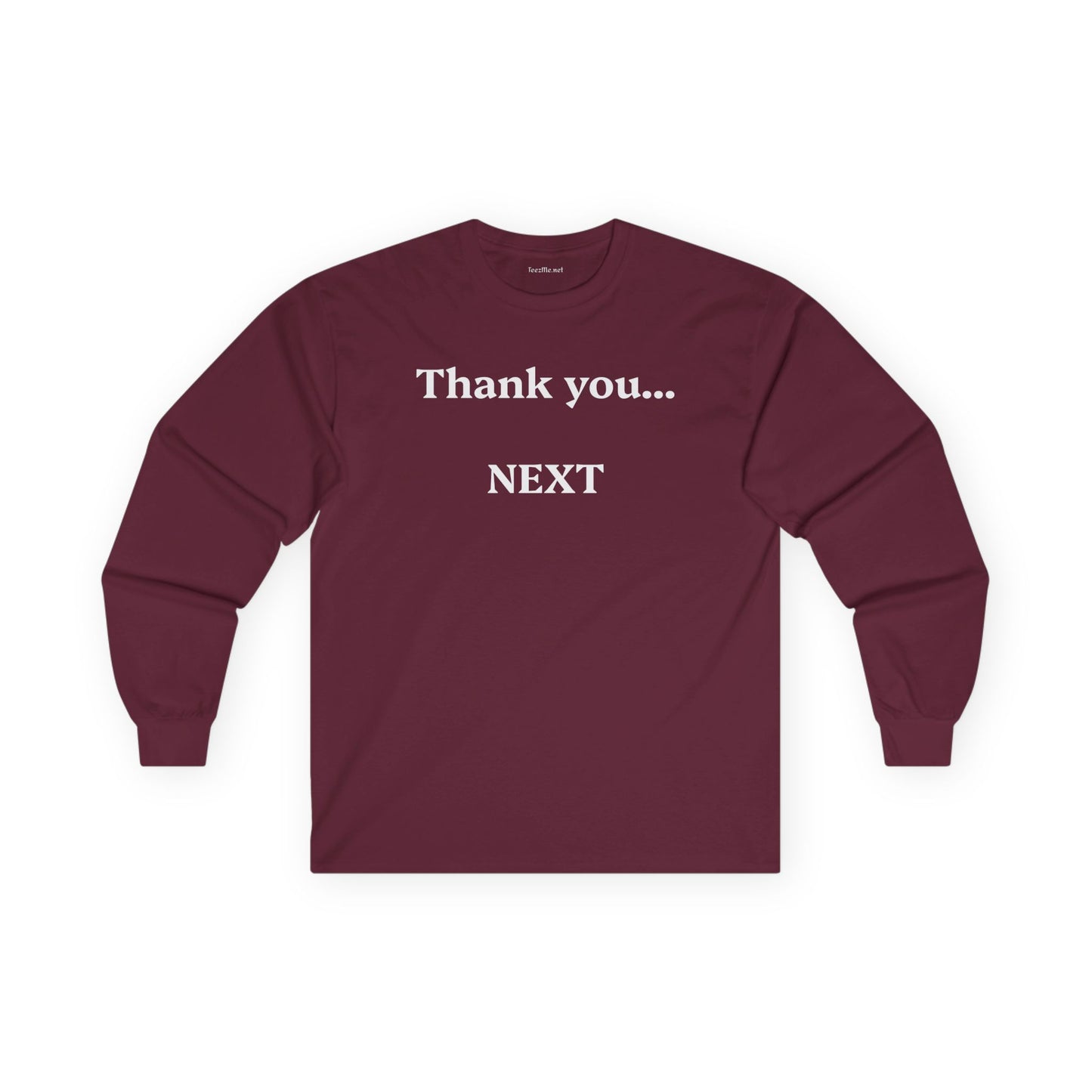 Thank you...NEXT - Unisex Ultra Cotton Long Sleeve Tee