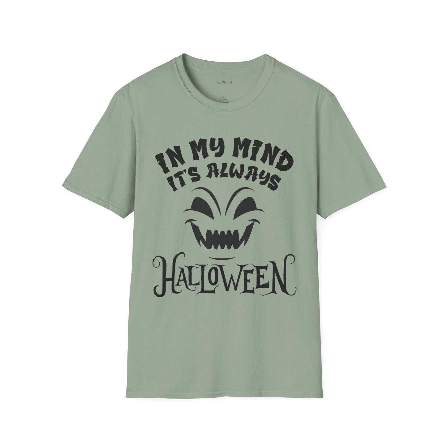 It's Always Halloween Unisex Softstyle T-Shirt 100% Cotton