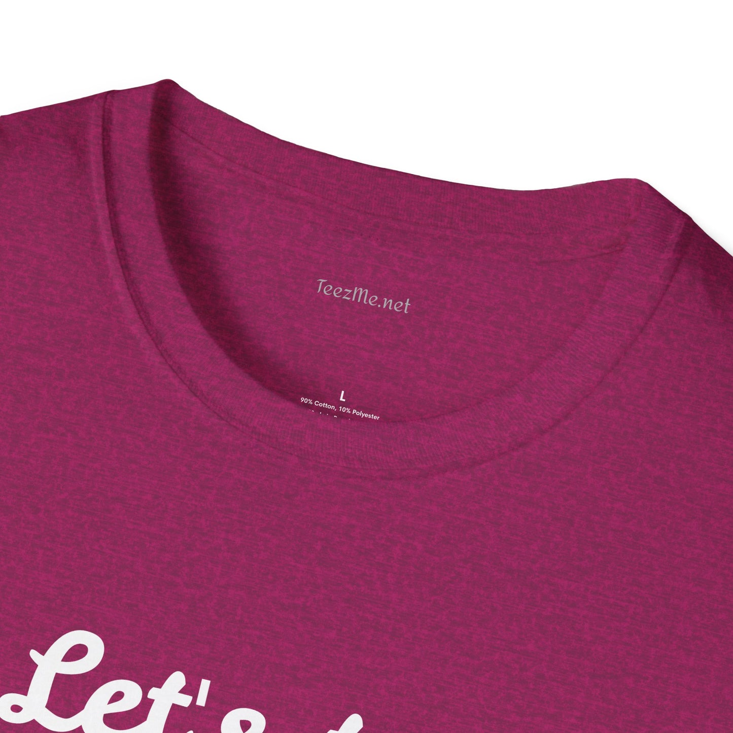 Let's Try Love - Unisex Softstyle T-Shirt 100% Cotton Graphic