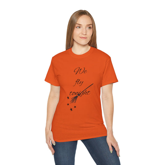 We fly tonight - Unisex Ultra Cotton Tee