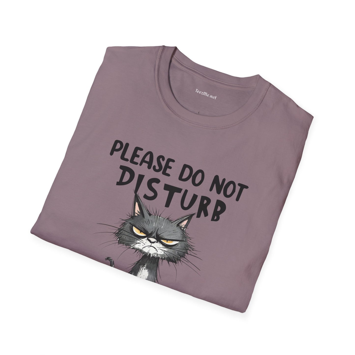 Please Do Not Disturb Unisex Softstyle T-Shirt 100% Cotton Graphic