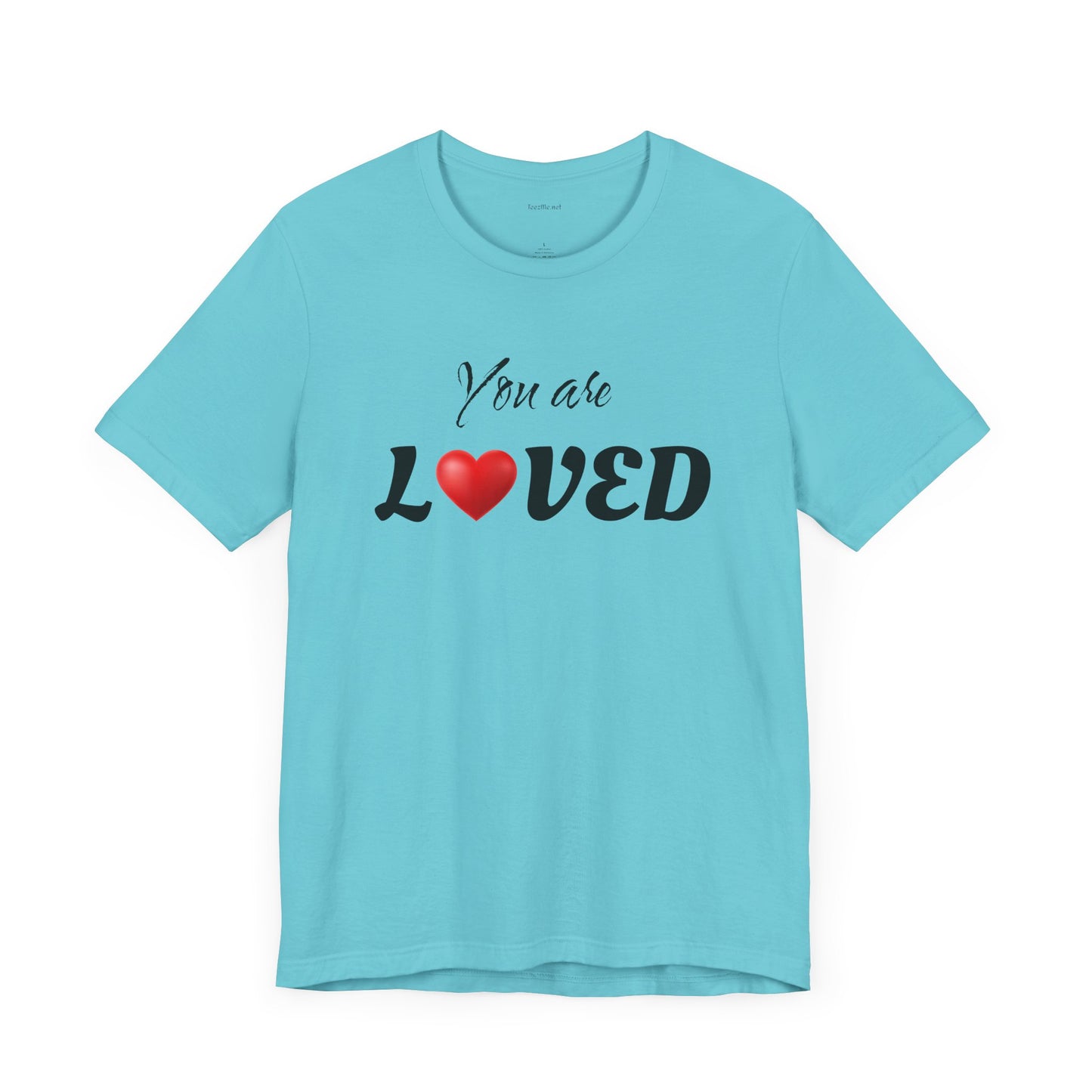 You are LOVED - Unisex Jersey Short Sleeve Tee