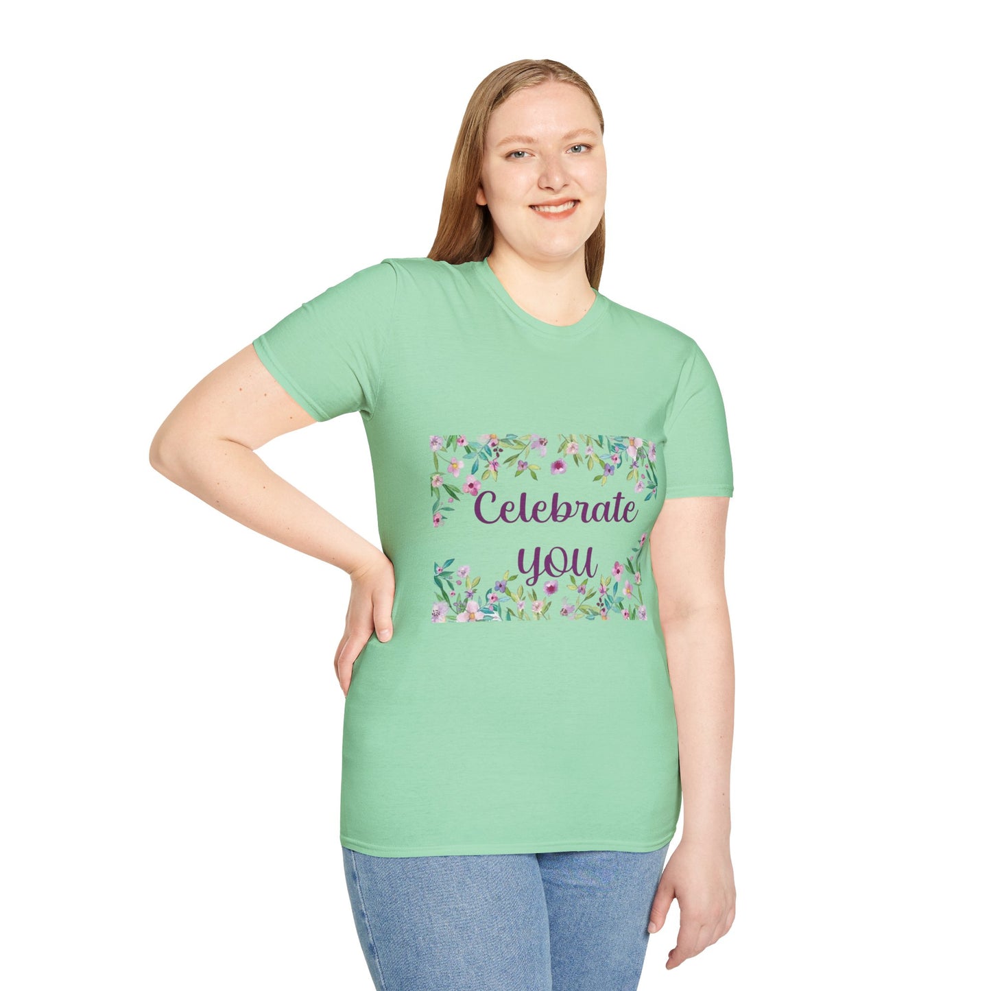Celebrate You - Unisex Softstyle T-Shirt 100% Cotton Graphic