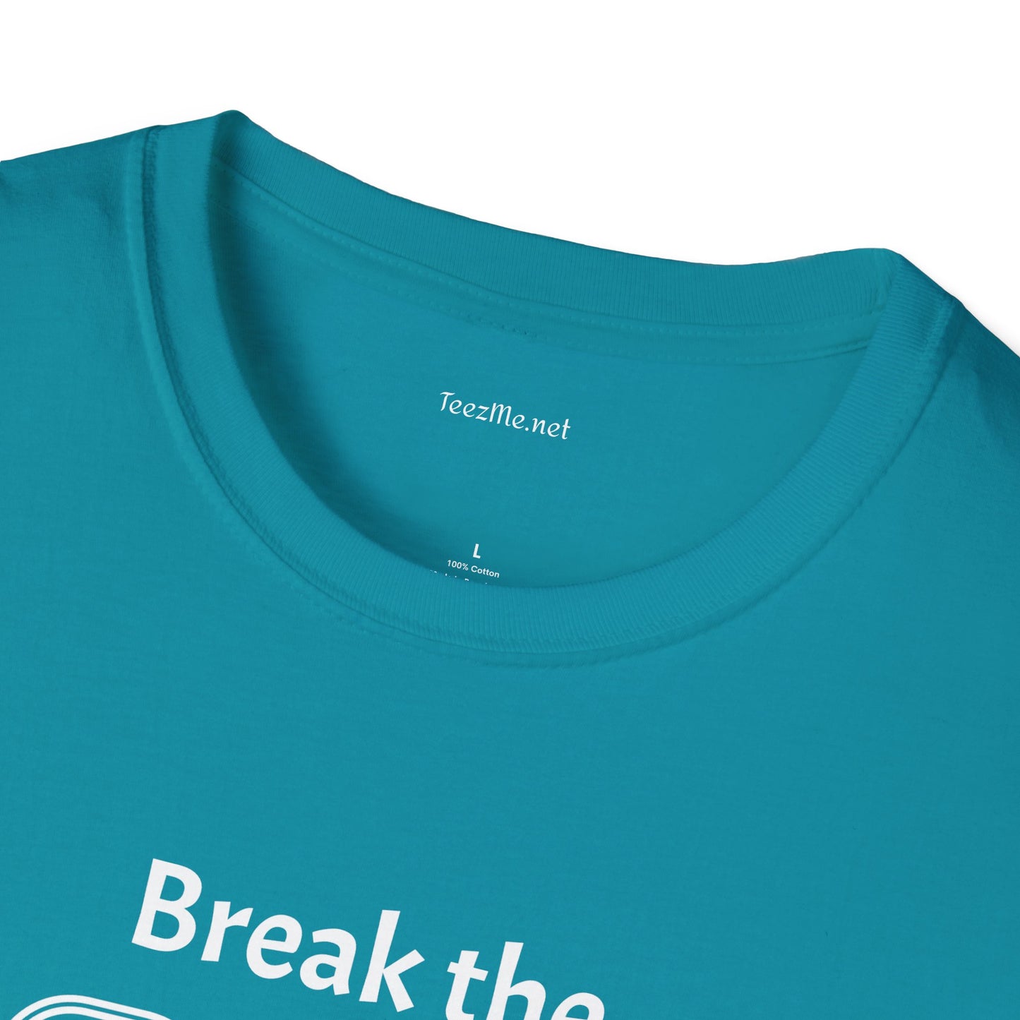 Break the Cycle - Unisex Softstyle T-Shirt 100% Cotton Graphic