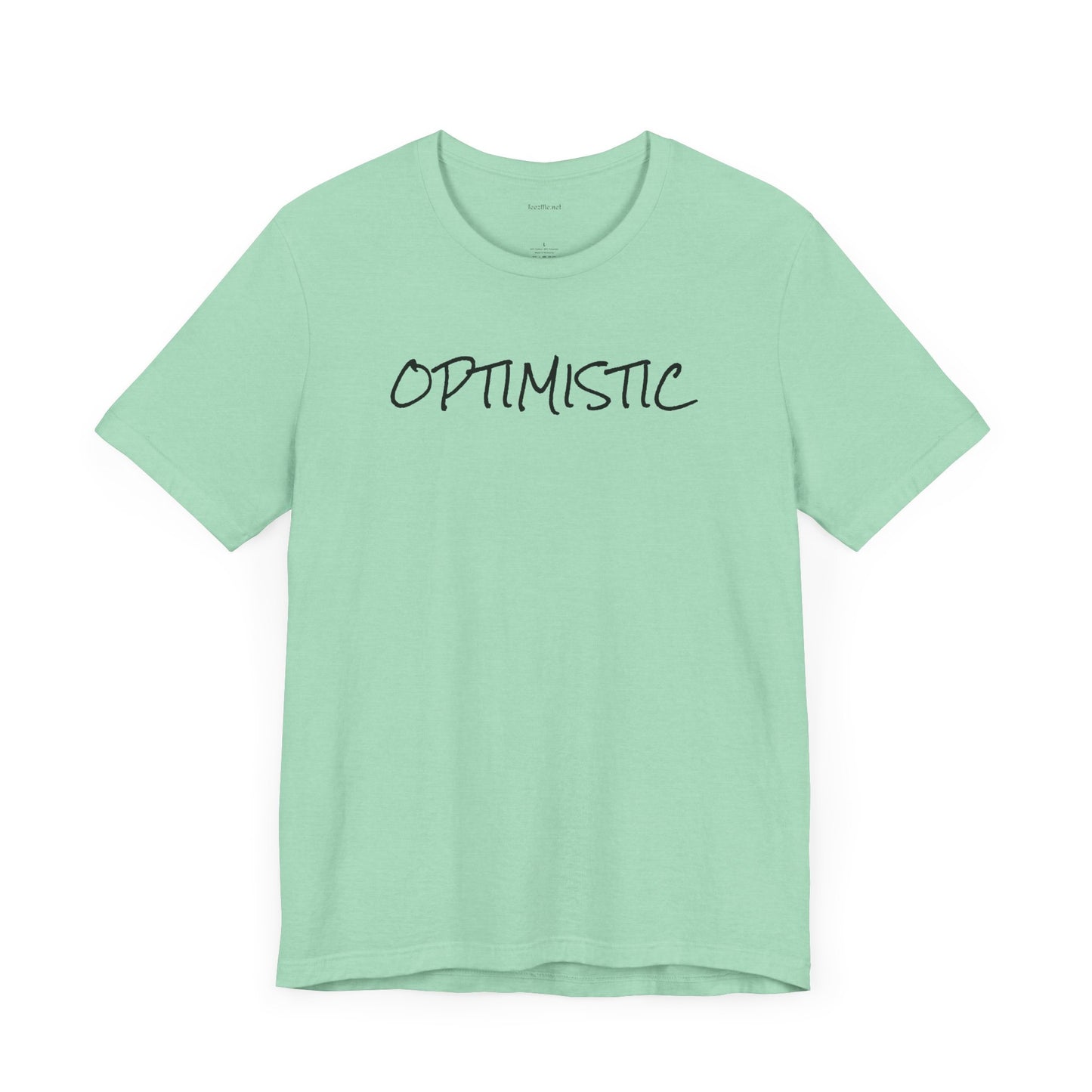 OPTIMISTIC - Unisex Jersey Short Sleeve Tee