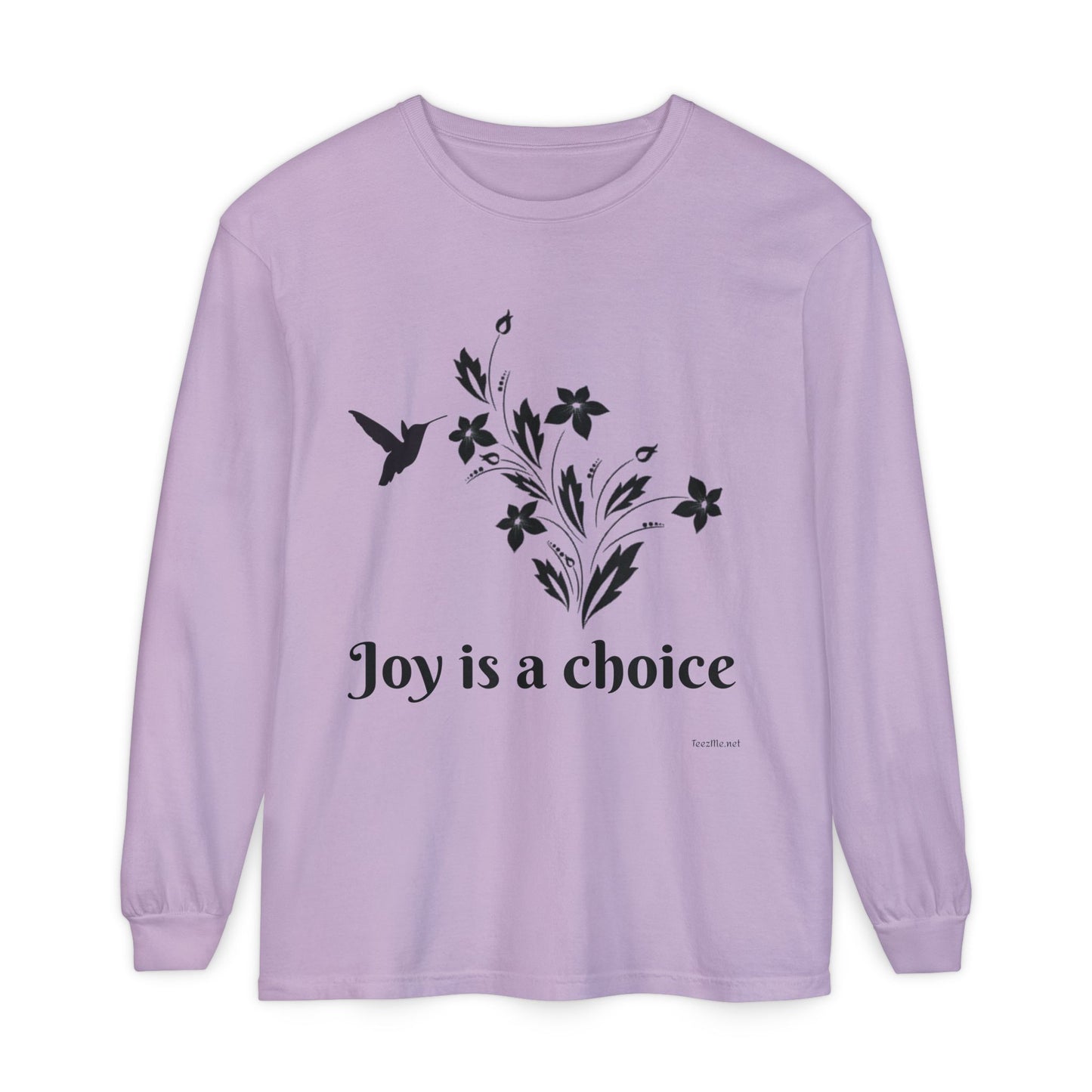 Joy is a choice - Unisex Garment-dyed Long Sleeve T-Shirt