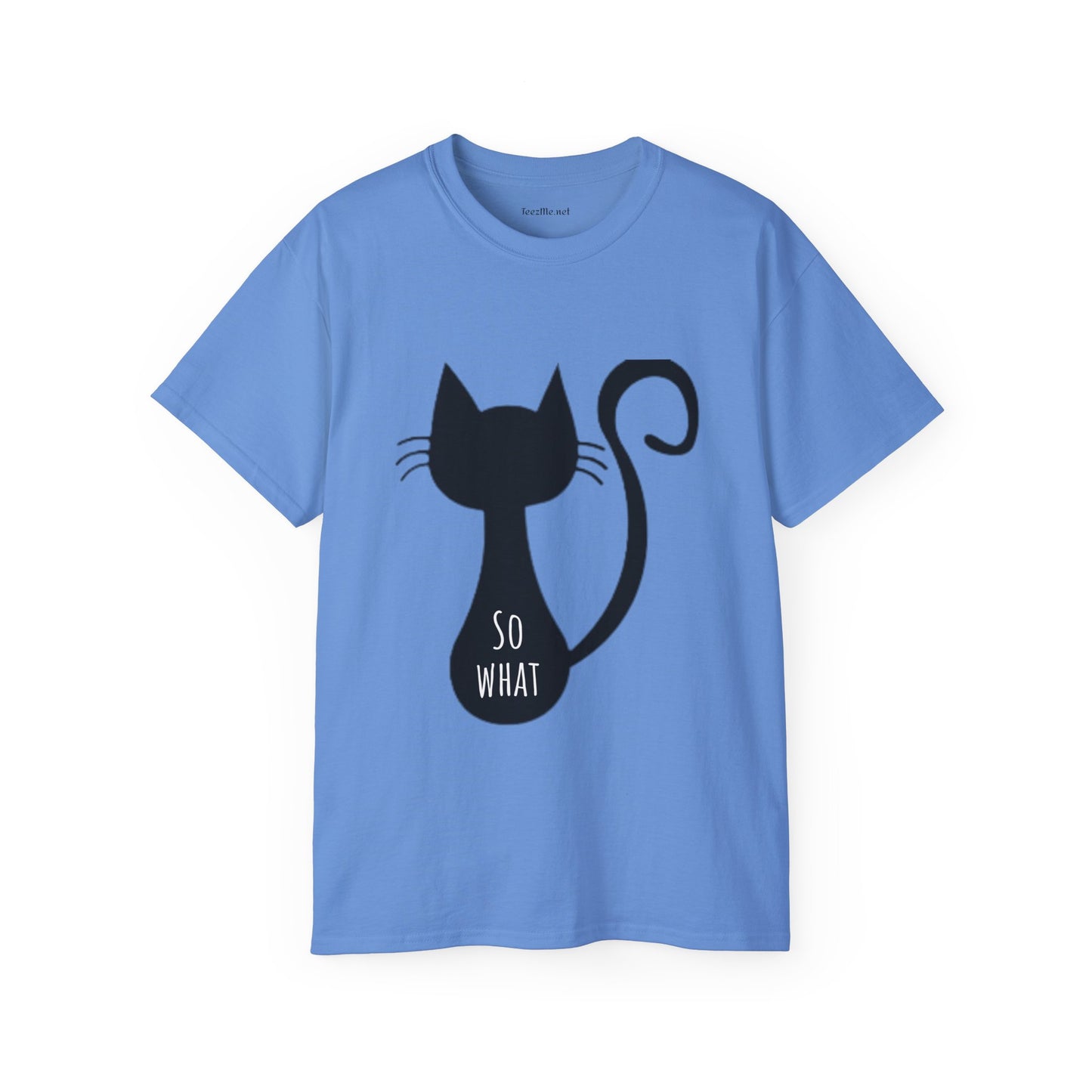 So What - Unisex Ultra Cotton Tee