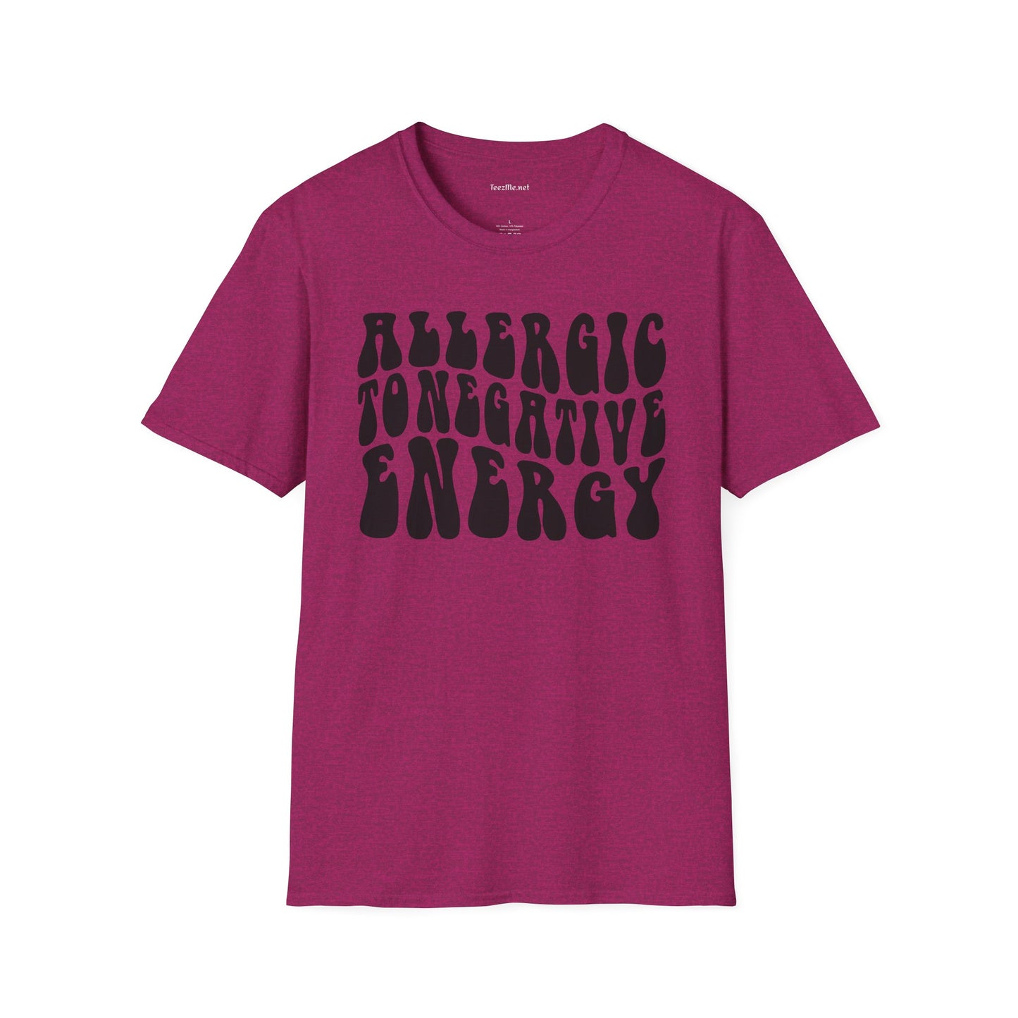 Allergic to Negative Energy Unisex Softstyle T-Shirt 100% Cotton Graphic