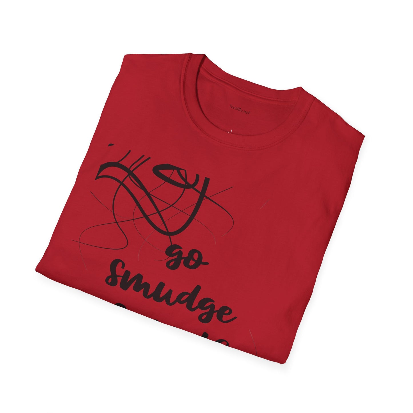 Go Smudge Yourself- Unisex Softstyle T-Shirt 100% Cotton Graphic