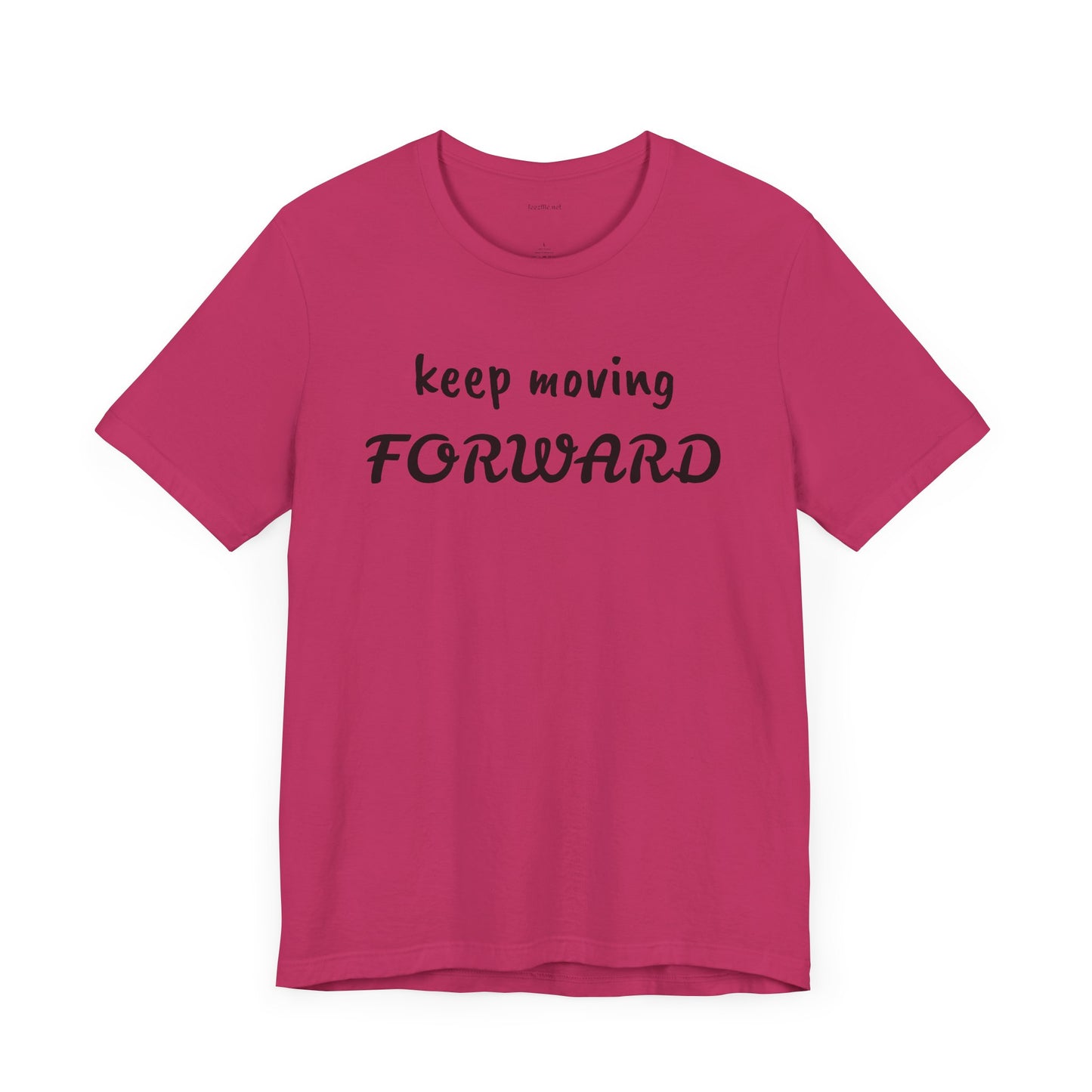 Keep Moving FORWARD - Unisex Jersey Short Sleeve Tee