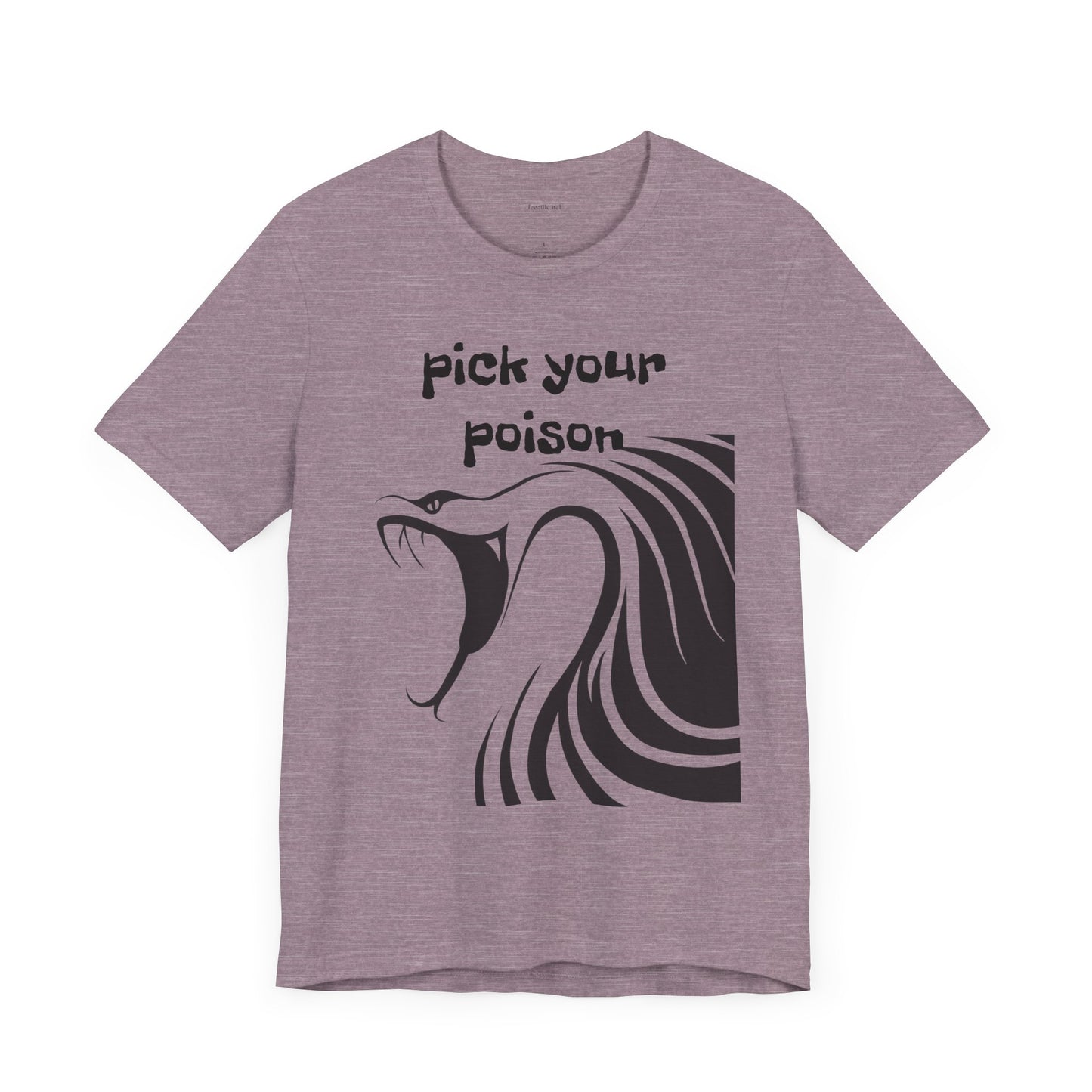 Pick your Poison - Unisex Jersey Short Sleeve Tee