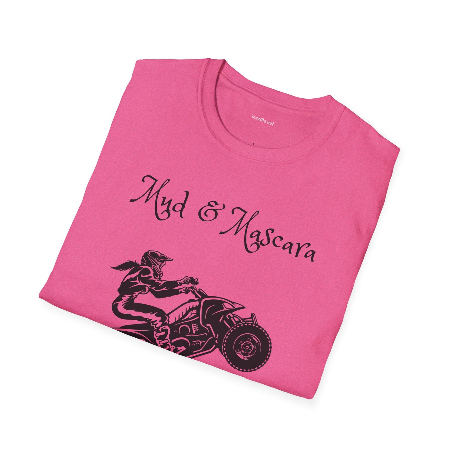 Mud & Mascara ATV - Unisex Softstyle T-Shirt 100% Cotton Graphic