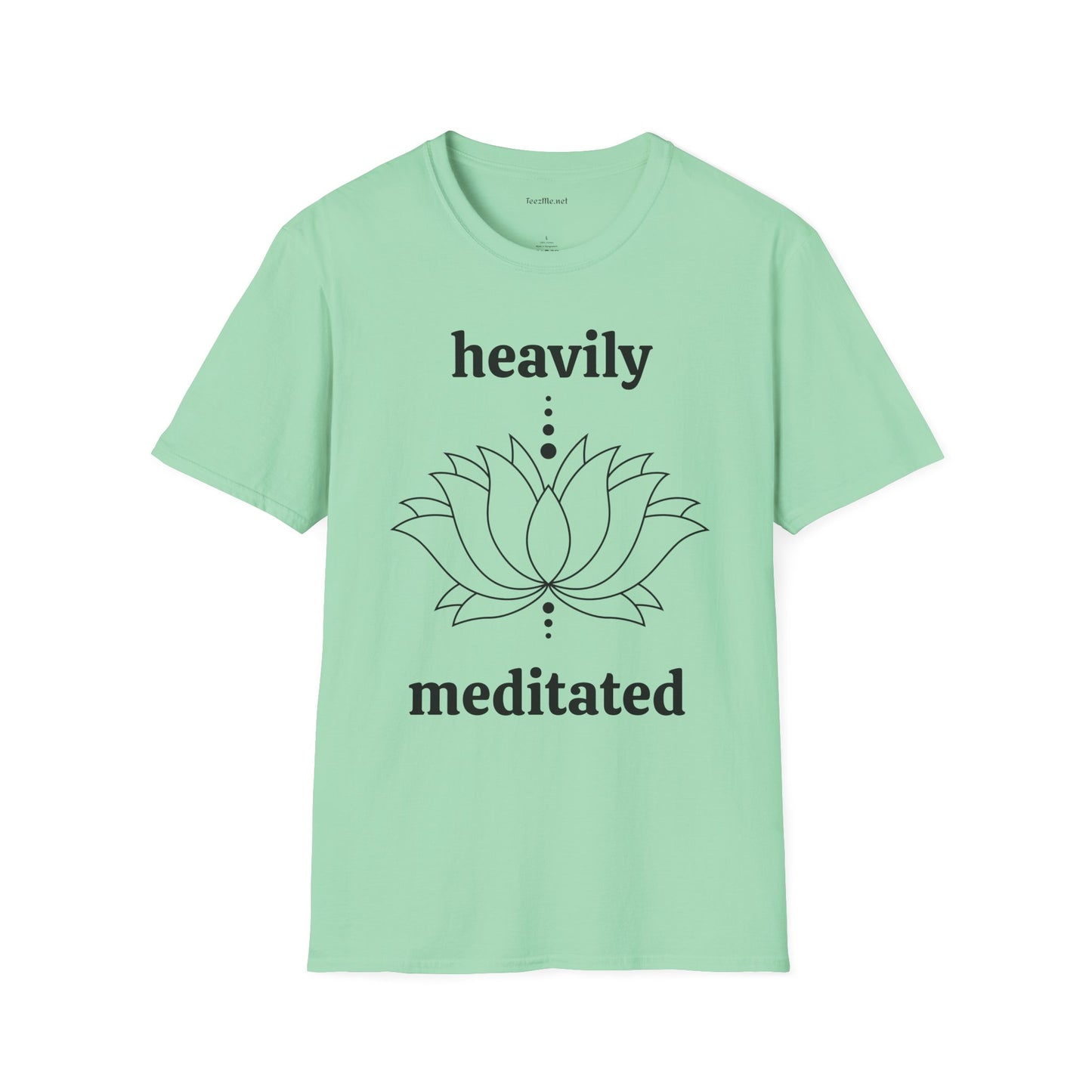 Heavily Meditated - Unisex Softstyle T-Shirt 100% Cotton Graphic
