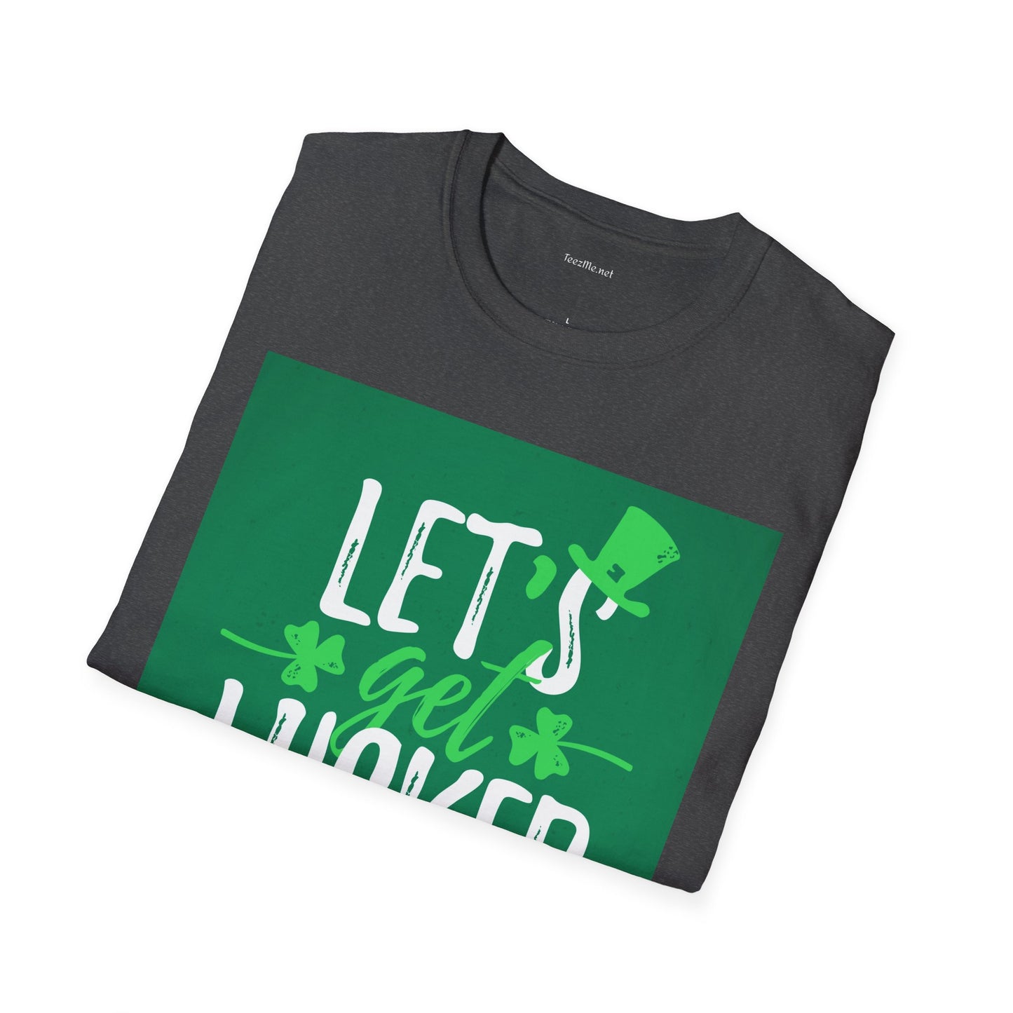 Let's Get Lucked - Unisex Softstyle T-Shirt 100% Cotton Graphic
