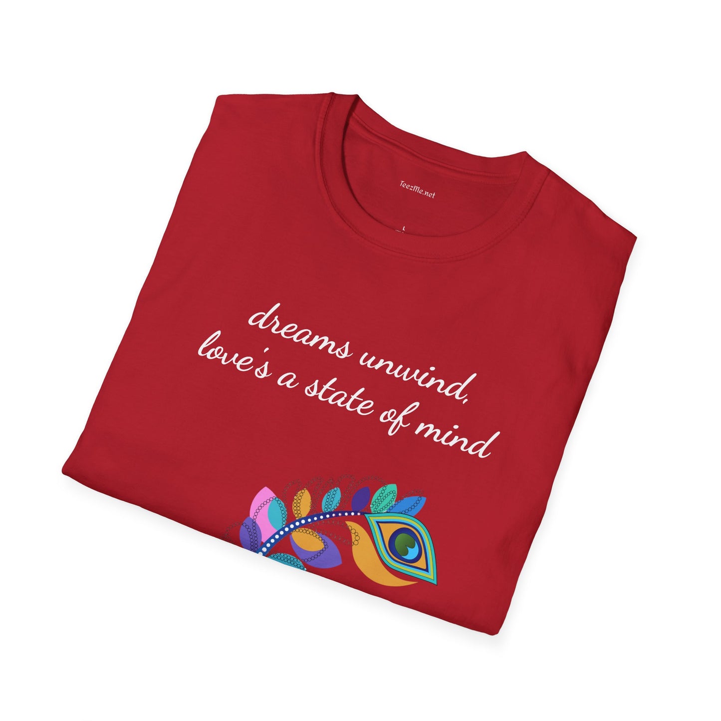 Dreams unwind - Unisex Softstyle T-Shirt 100% Cotton Graphic
