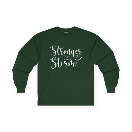 Stronger than the Storm Unisex Ultra Cotton Long Sleeve Tee