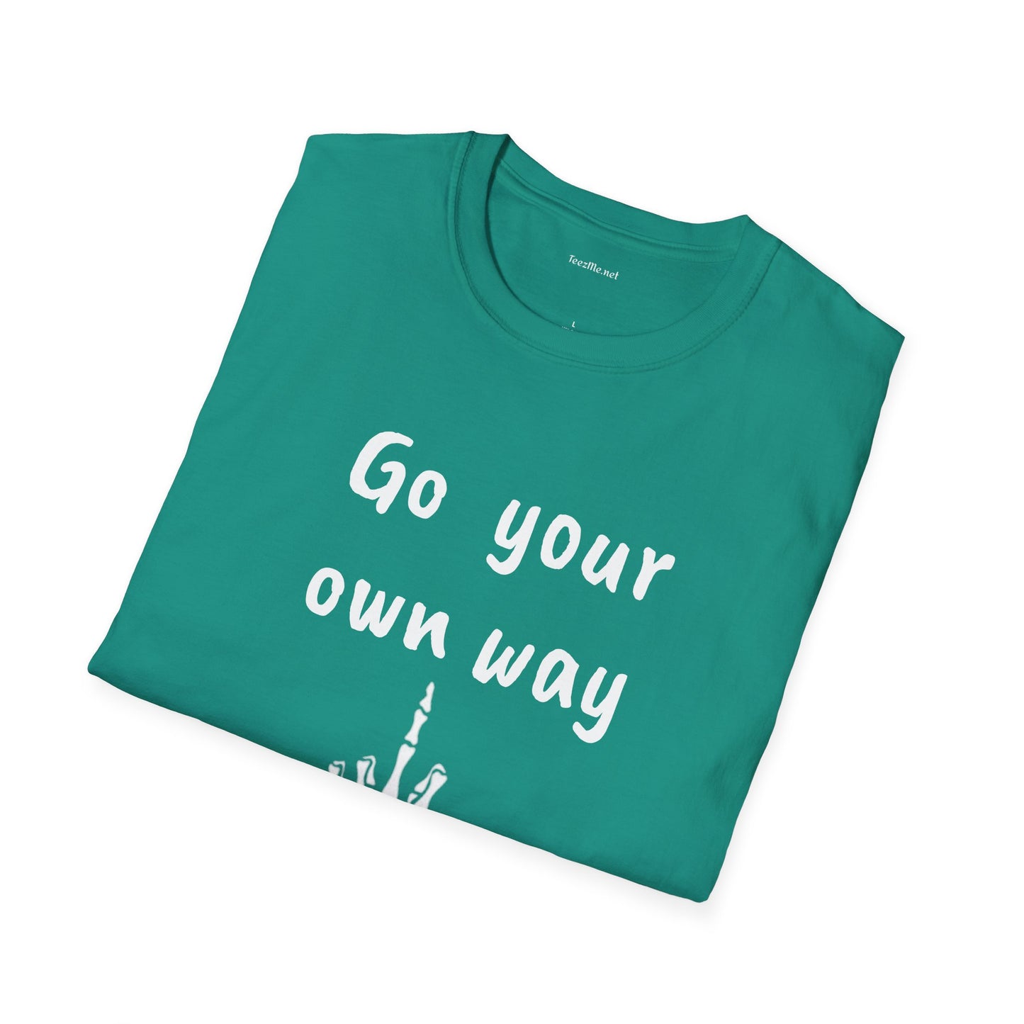 Go your own way - Unisex Softstyle T-Shirt 100% Cotton Graphic