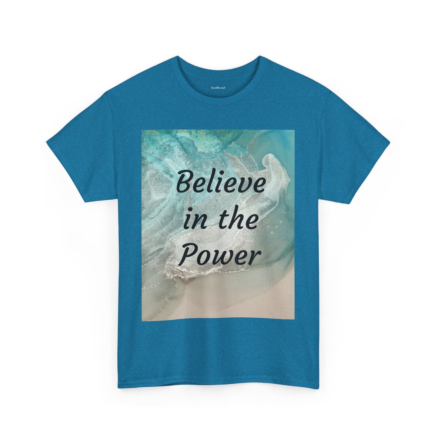 Believe in the Power - Unisex Heavy Cotton Tee