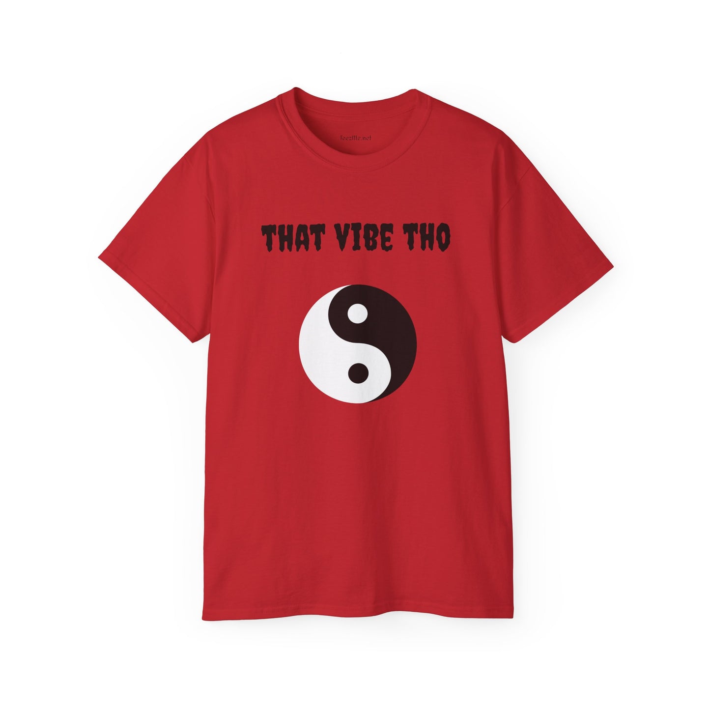 That vibe tho - Unisex Ultra Cotton Tee 100% Cotton Graphic