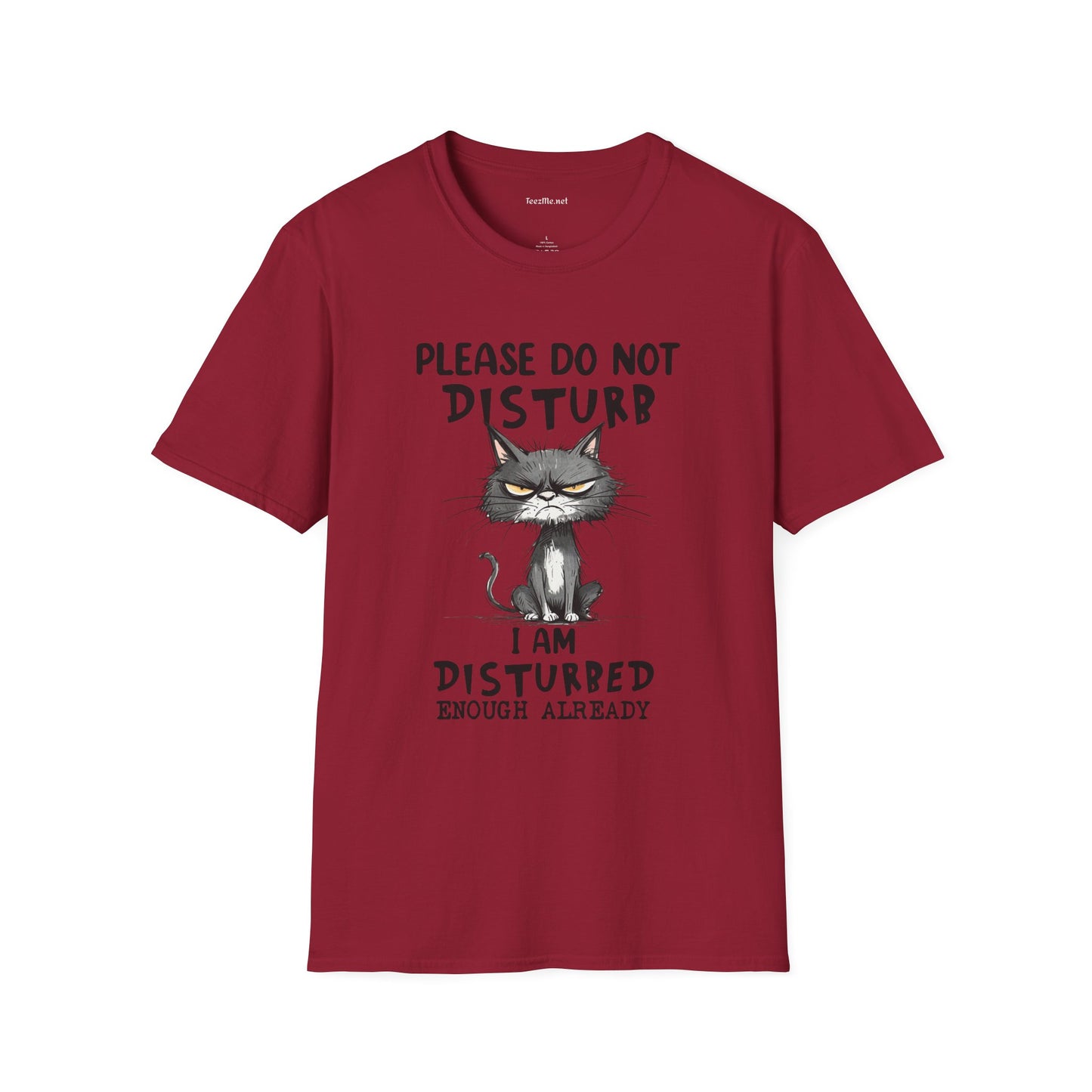 Please Do Not Disturb Unisex Softstyle T-Shirt 100% Cotton Graphic
