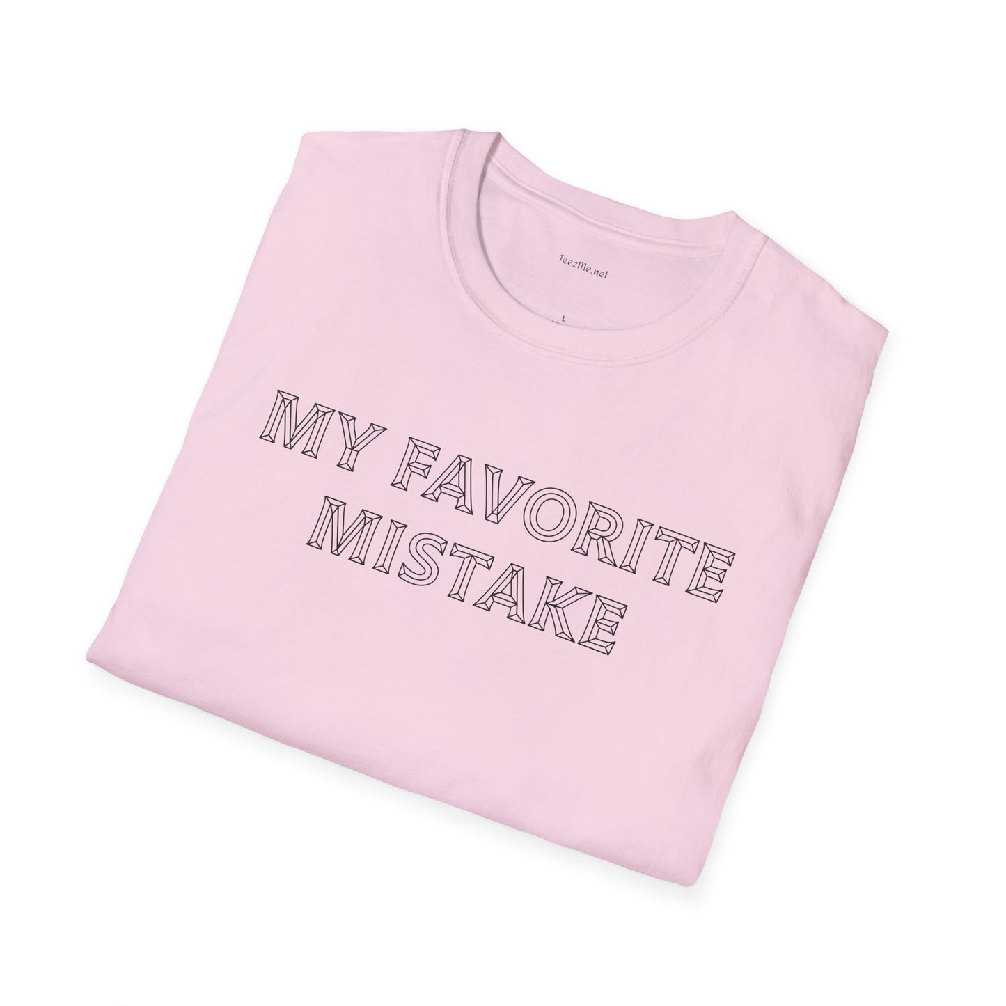 My favorite mistake - Unisex Softstyle T-Shirt 100% Cotton Graphic