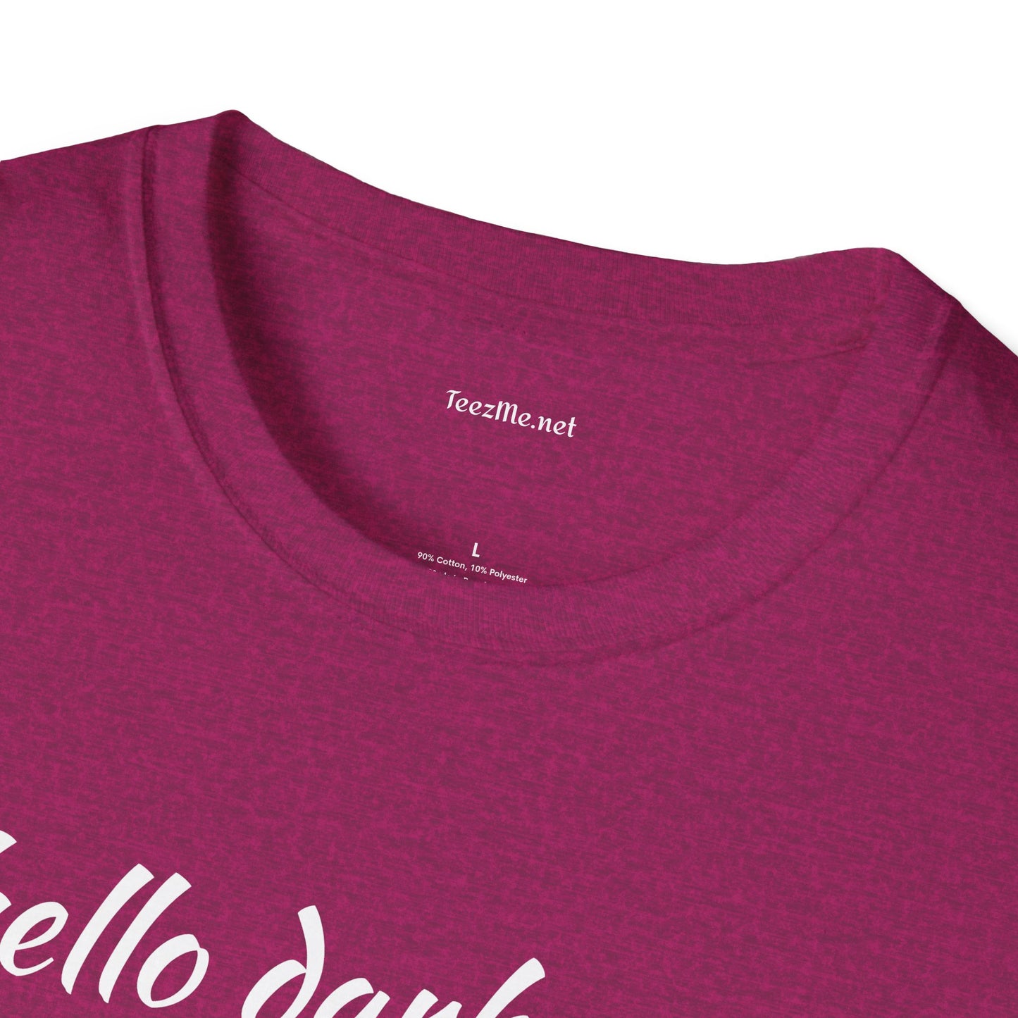 Hello darkness - Unisex Softstyle T-Shirt 100% Cotton Graphic