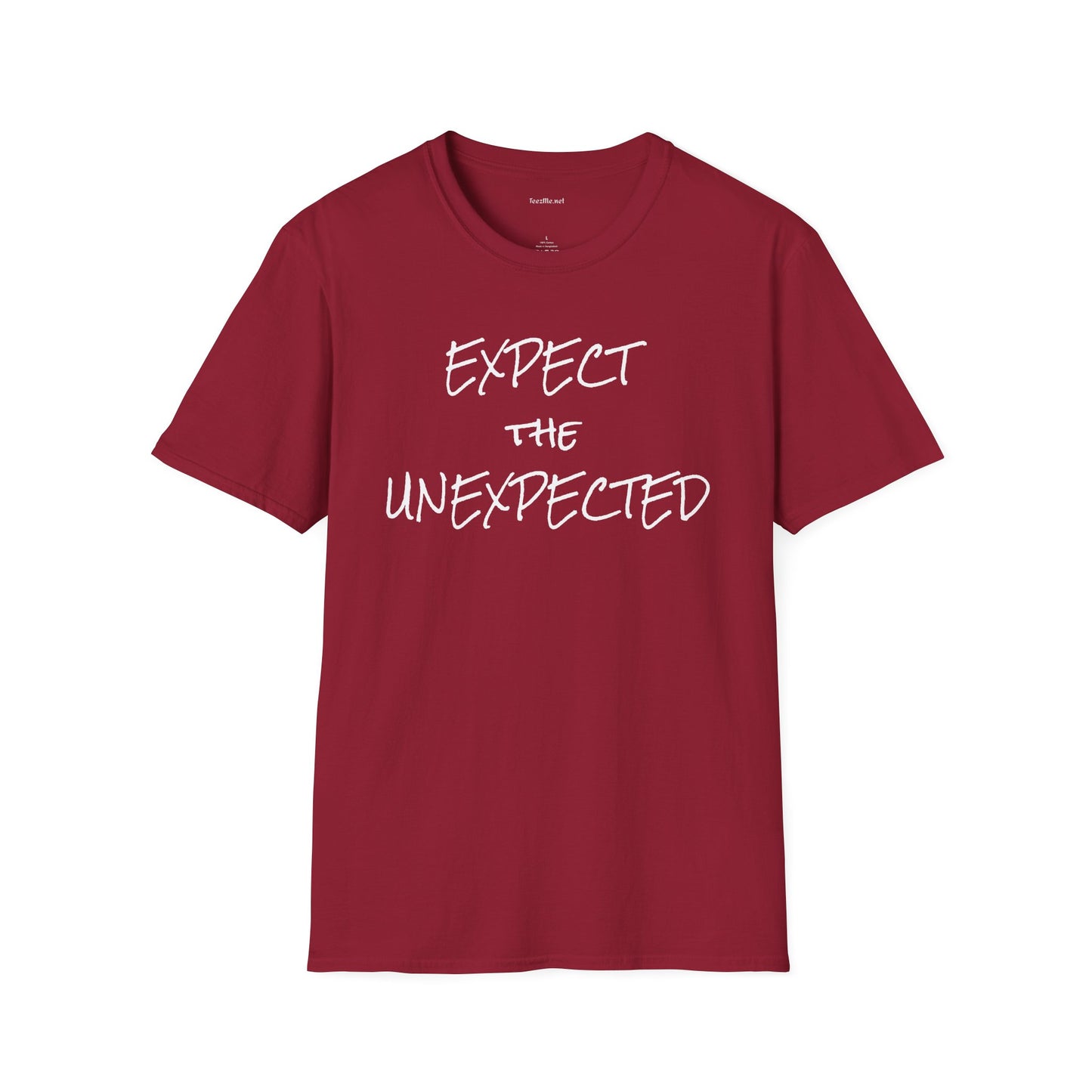 EXPECT THE UNEXPECTED - Unisex Softstyle T-Shirt 100% Cotton Graphic