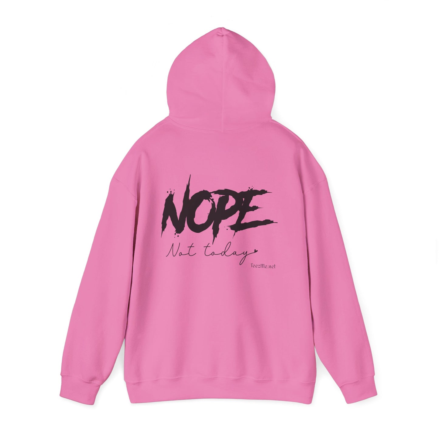 NOPE not today - Unisex Heavy Blend™ Hooded Sweatshirt