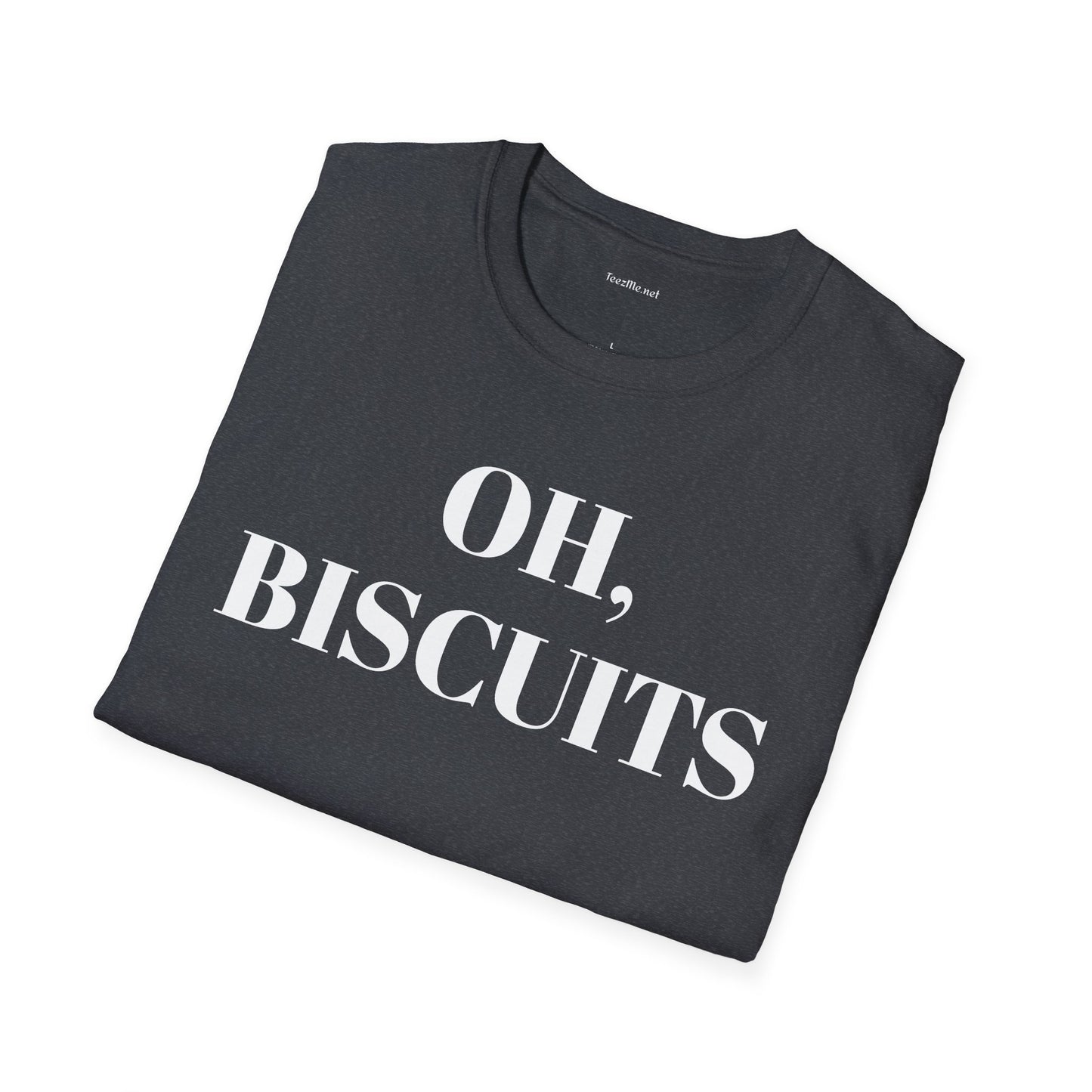 Oh BISCUITS - Unisex Softstyle T-Shirt 100% Cotton Graphic