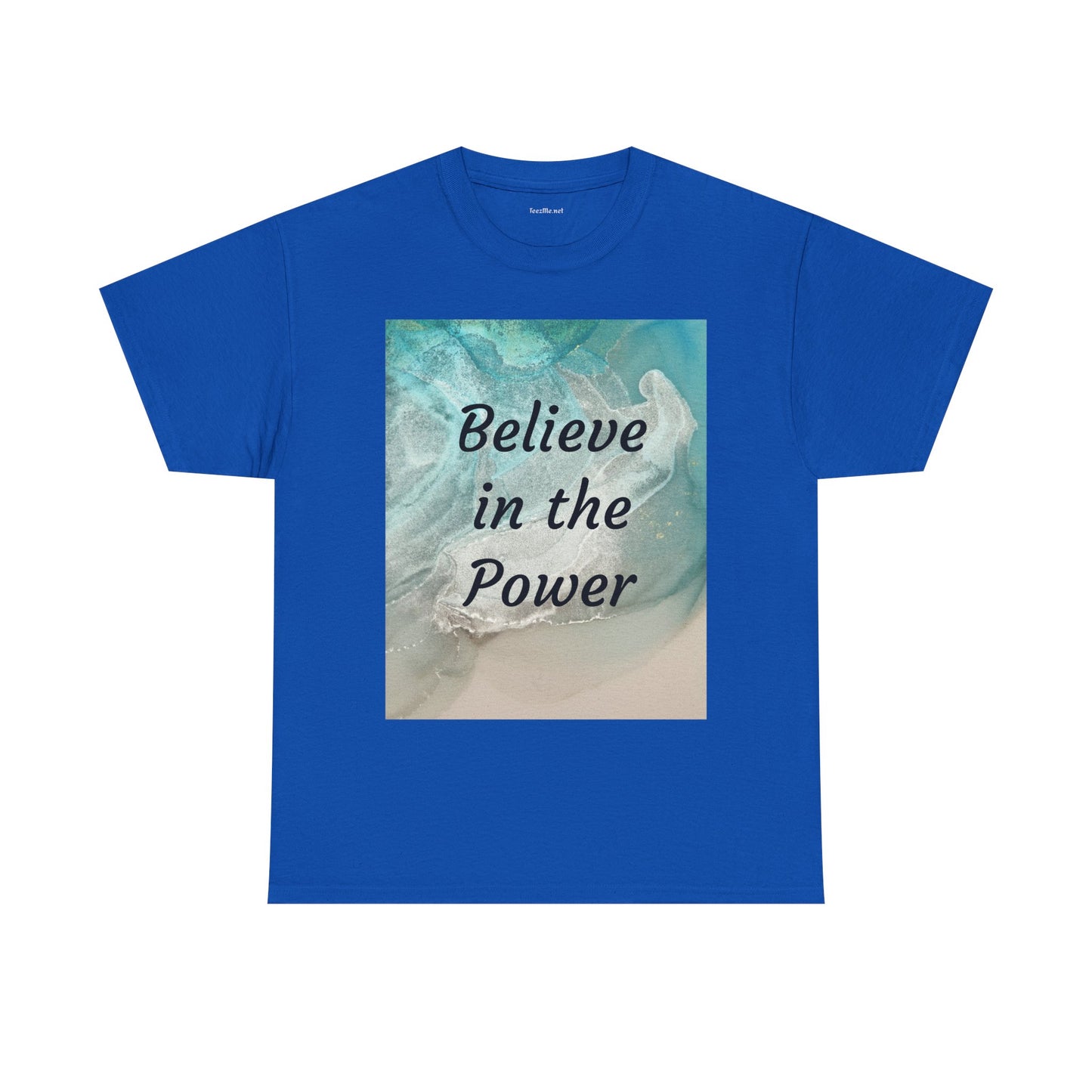Believe in the Power - Unisex Heavy Cotton Tee