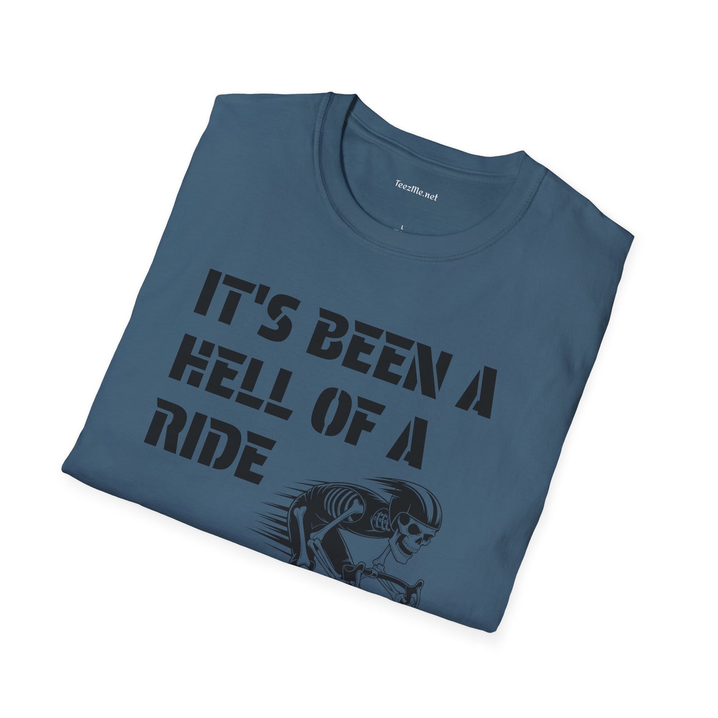 It's been a Hell of a Ride (skeleton on bicycle) Unisex Softstyle T-Shirt 100% Cotton Graphic