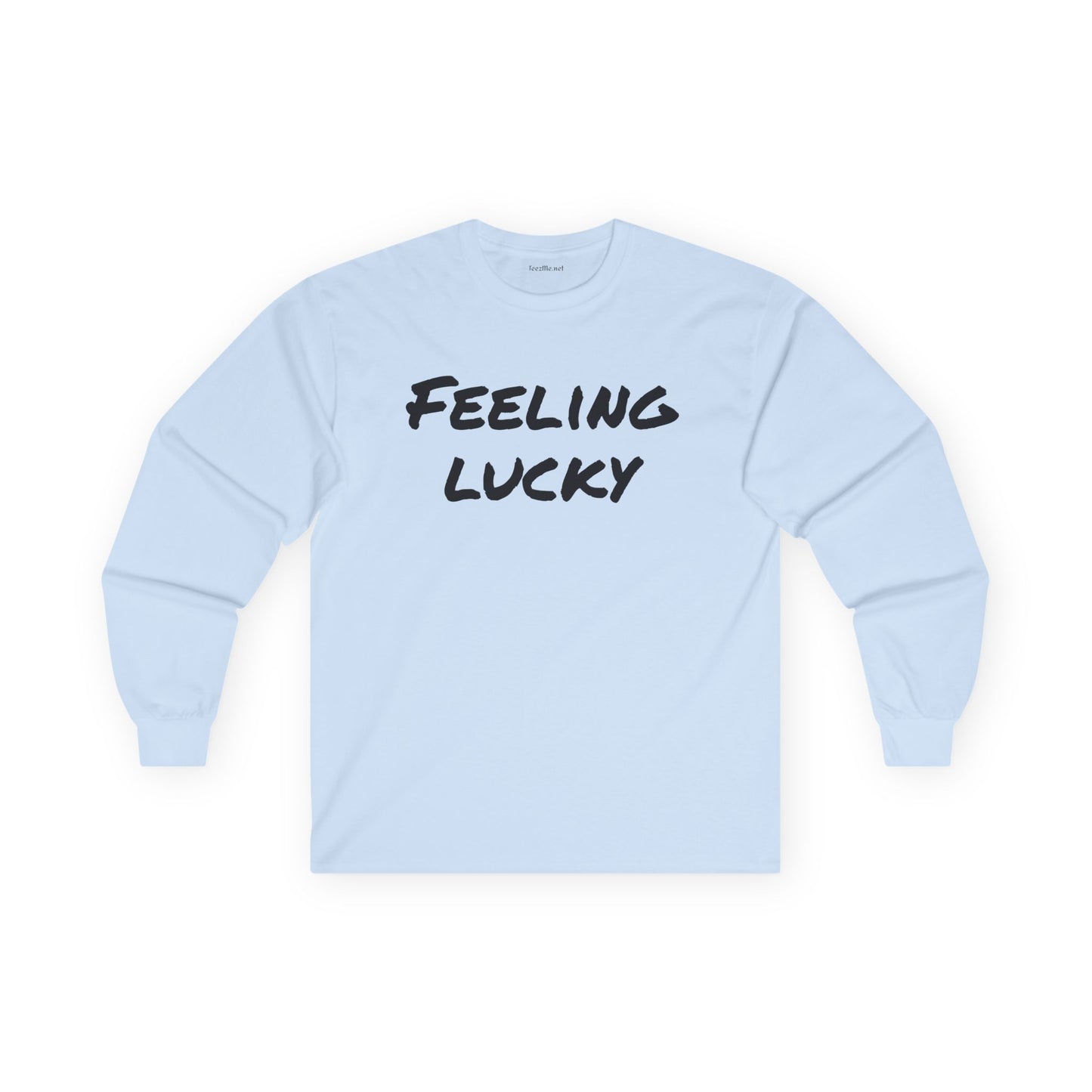 Feeling Lucky - Unisex Ultra Cotton Long Sleeve Tee