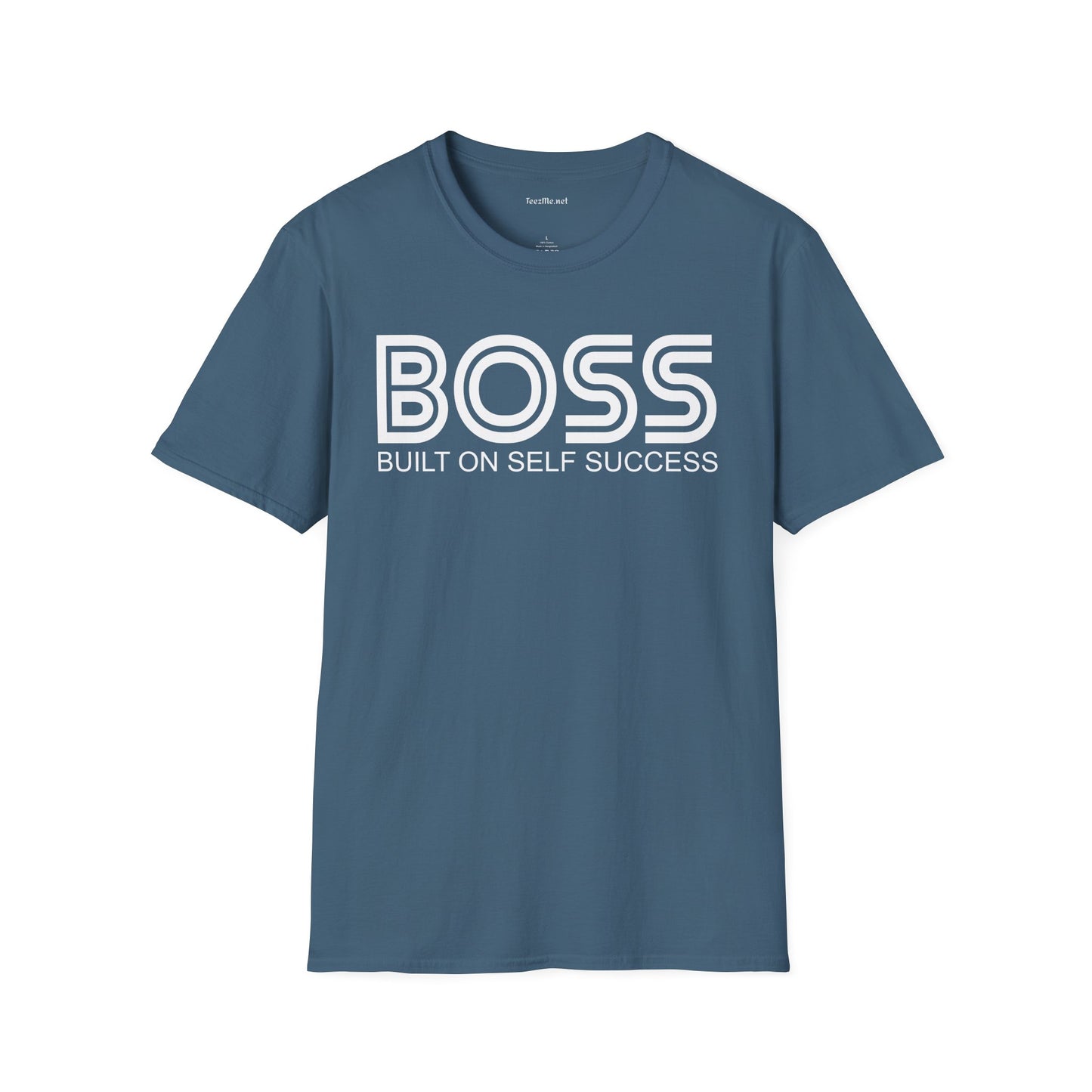 BOSS Built On Self Success Unisex Softstyle T-Shirt 100% Cotton Graphic