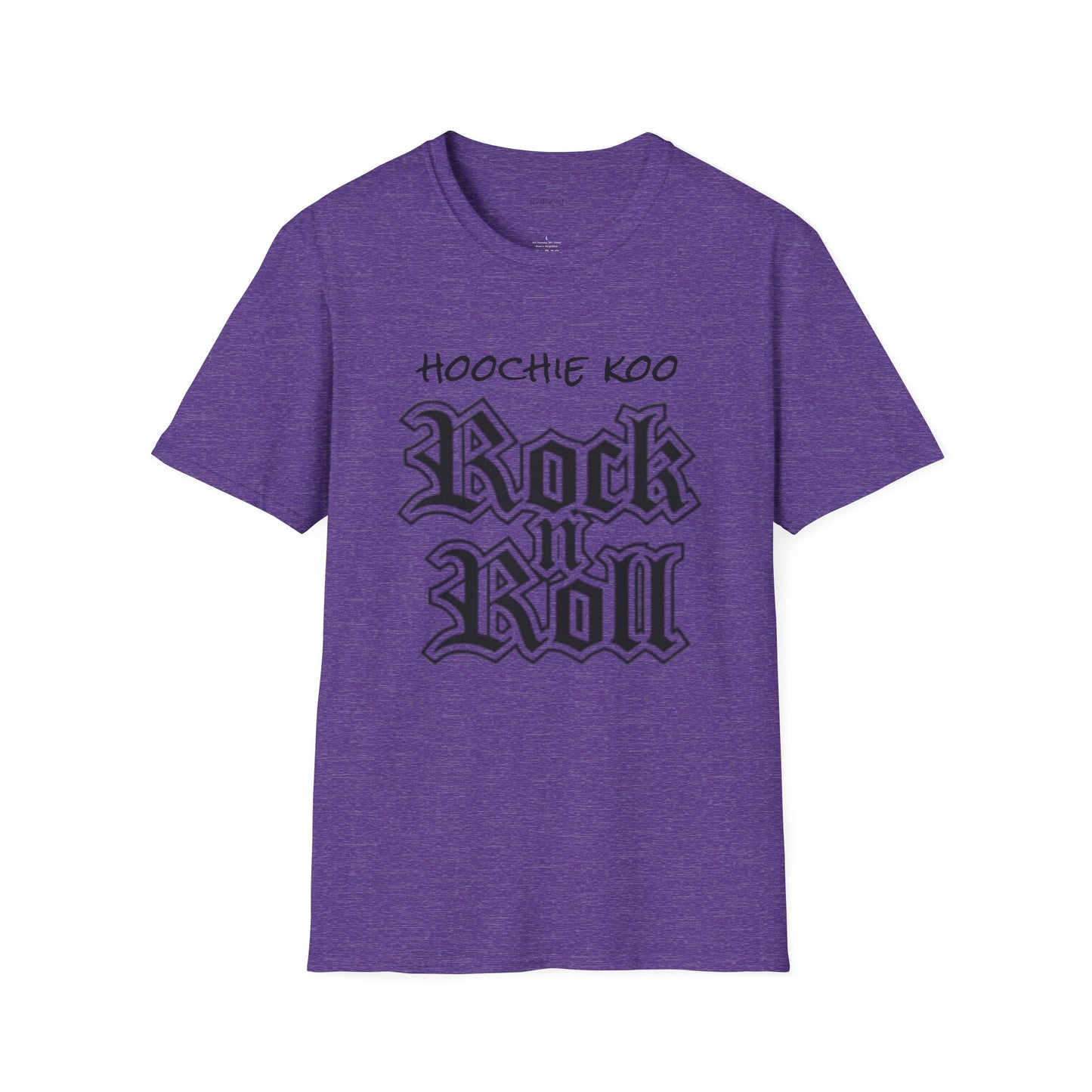 hoochie koo ROCK n ROLL - Unisex Softstyle T-Shirt 100% Cotton Graphic