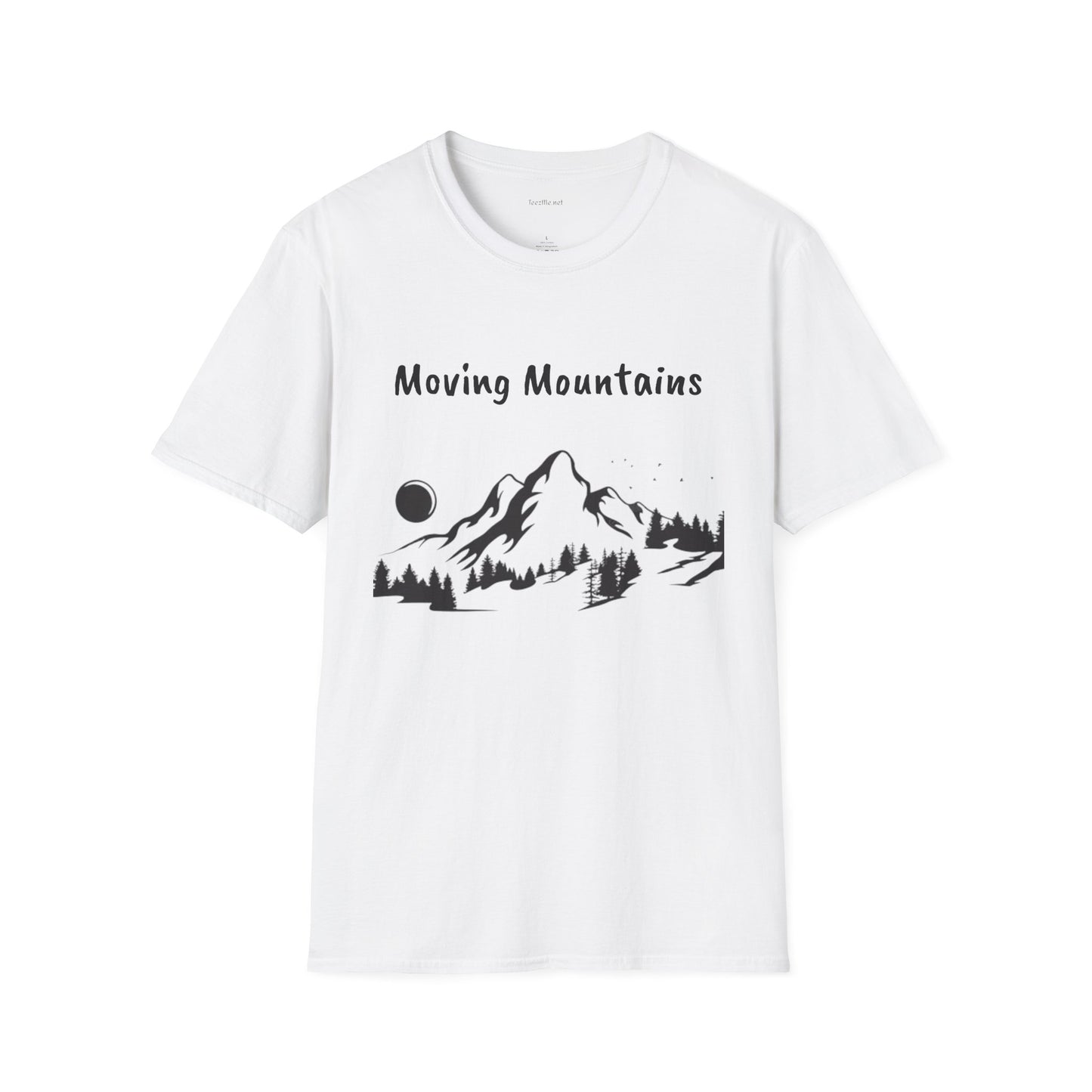 Moving Mountains - Unisex Softstyle T-Shirt 100% Cotton Graphic
